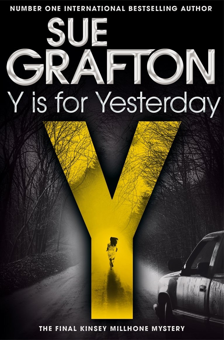 Y is for Yesterday: A Kinsey Millhone Novel 25