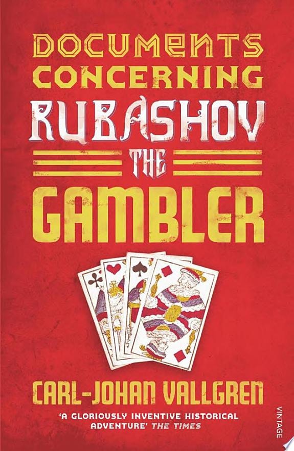 Documents Concerning Rubashov the Gambler