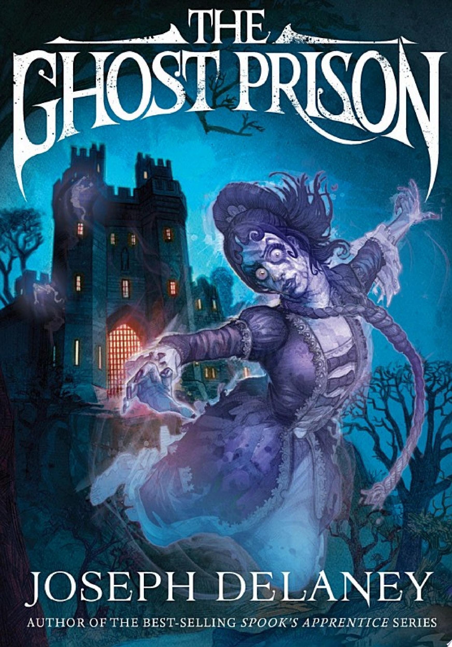 The Ghost Prison