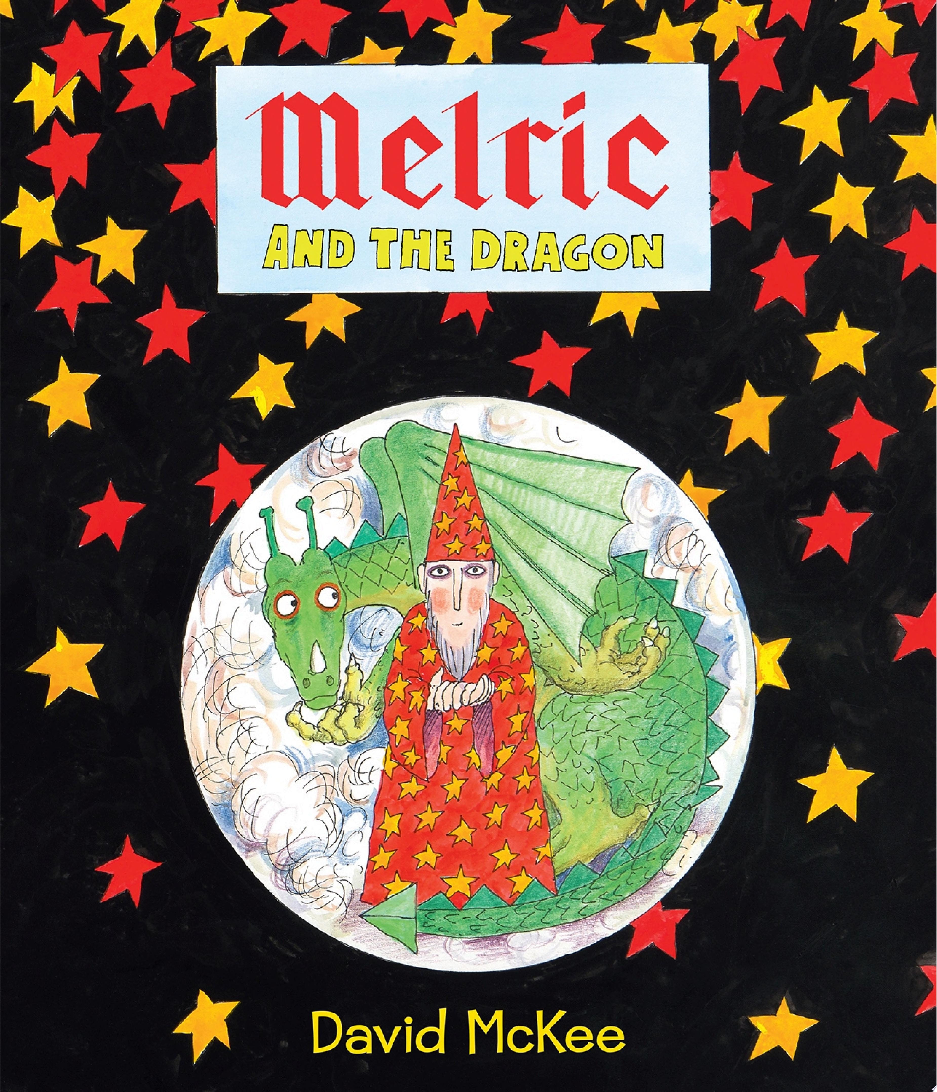 Melric and the Dragon