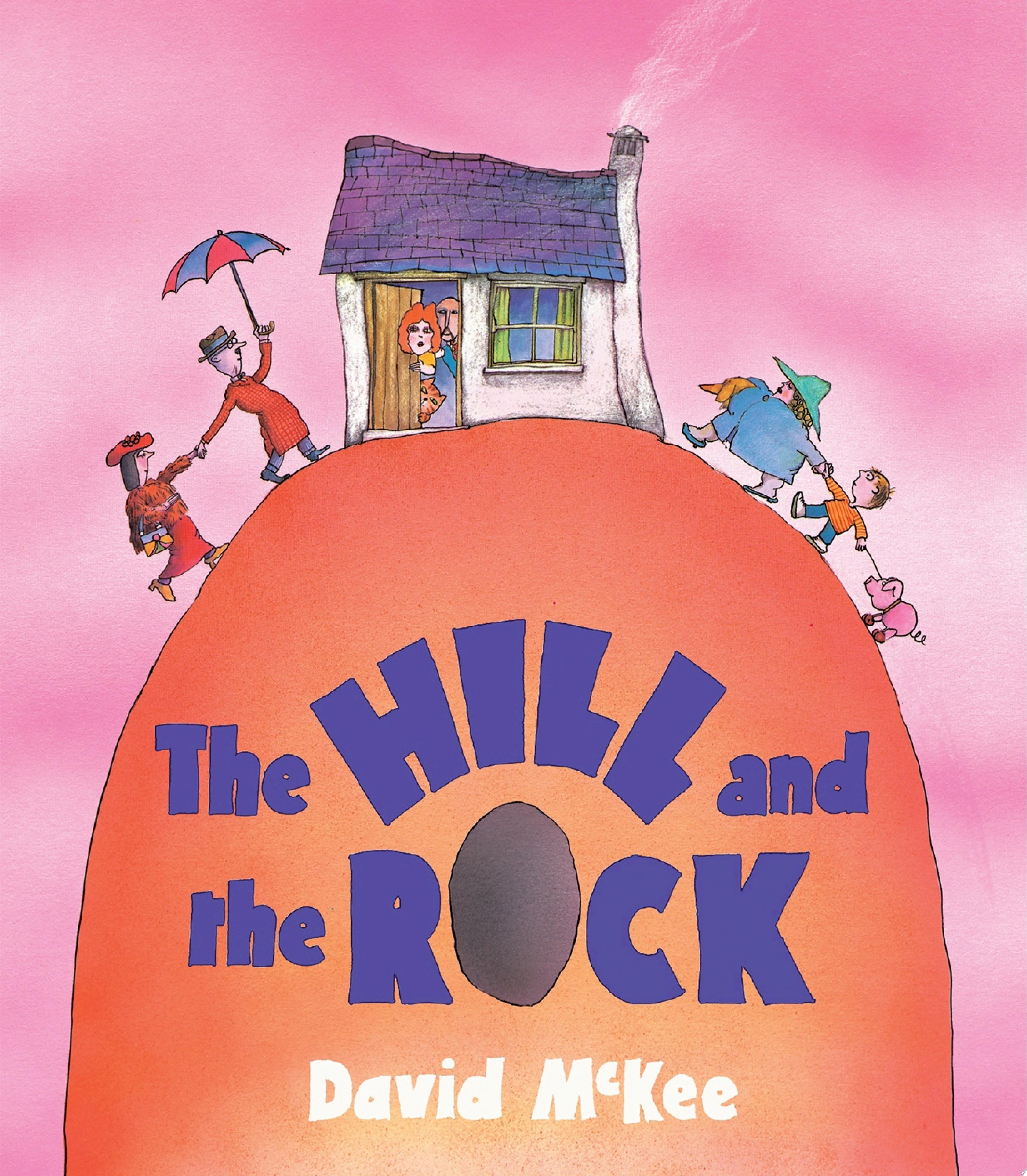 The Hill and the Rock
