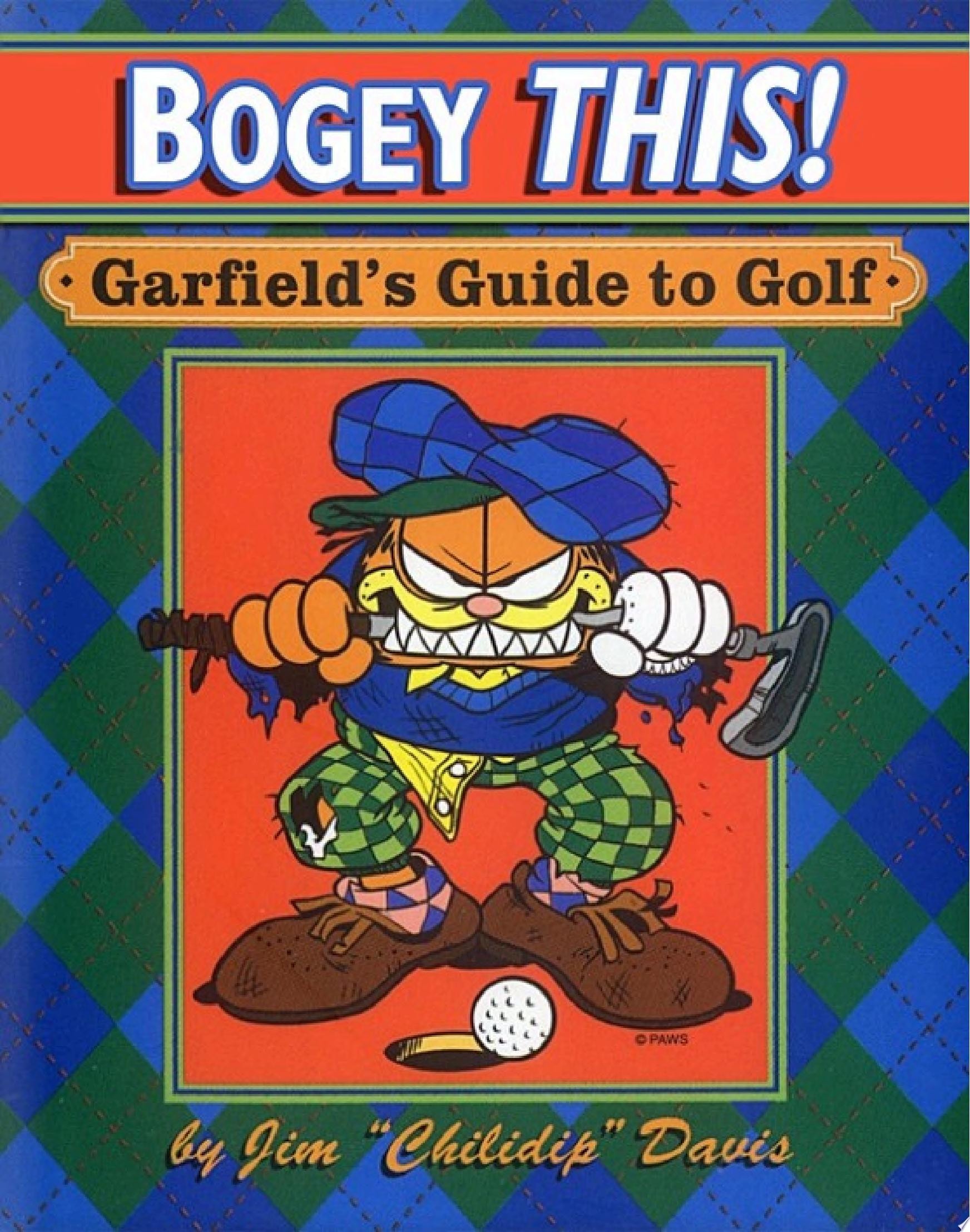 Bogey This!: Garfield's Guide to Golf