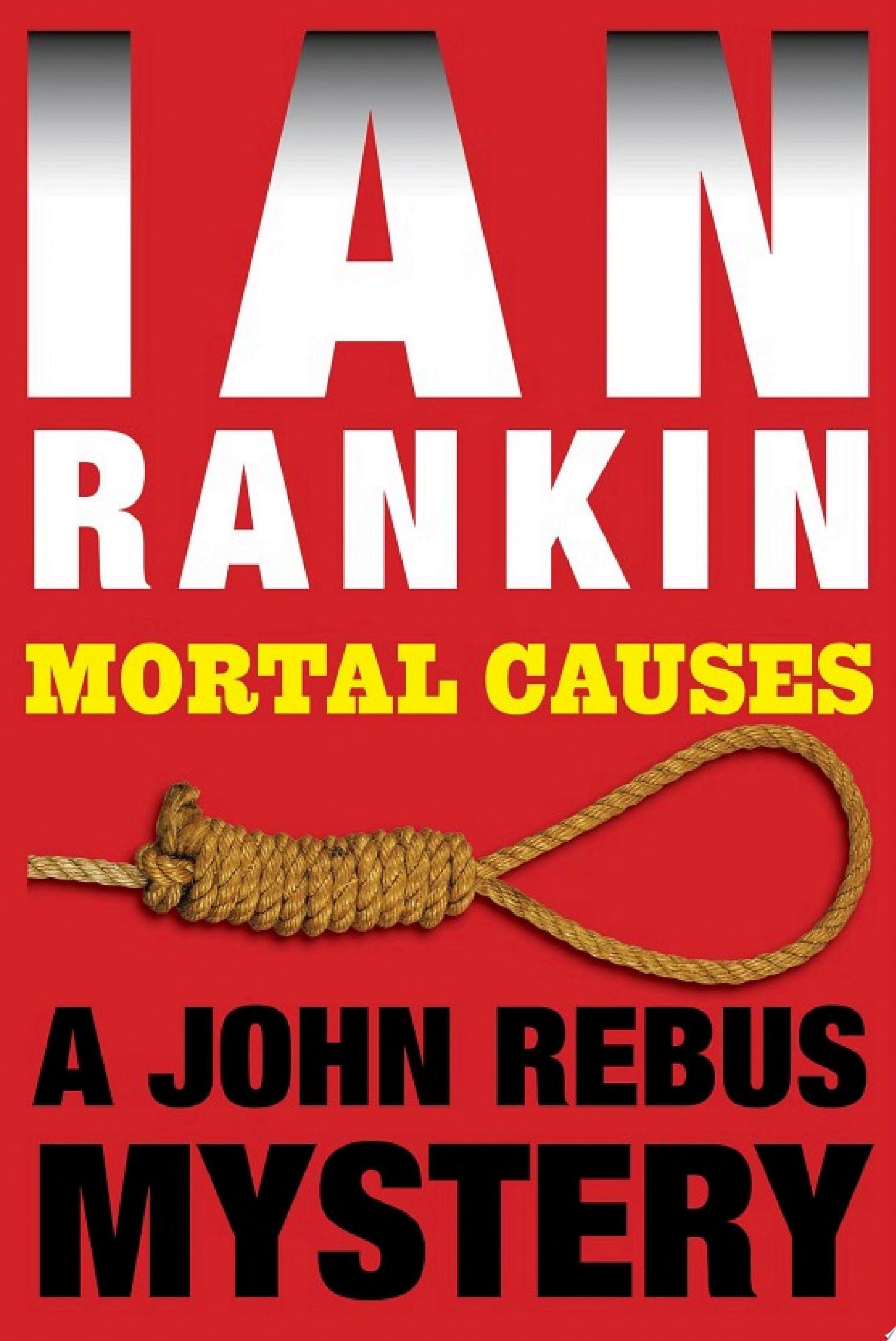 Mortal Causes