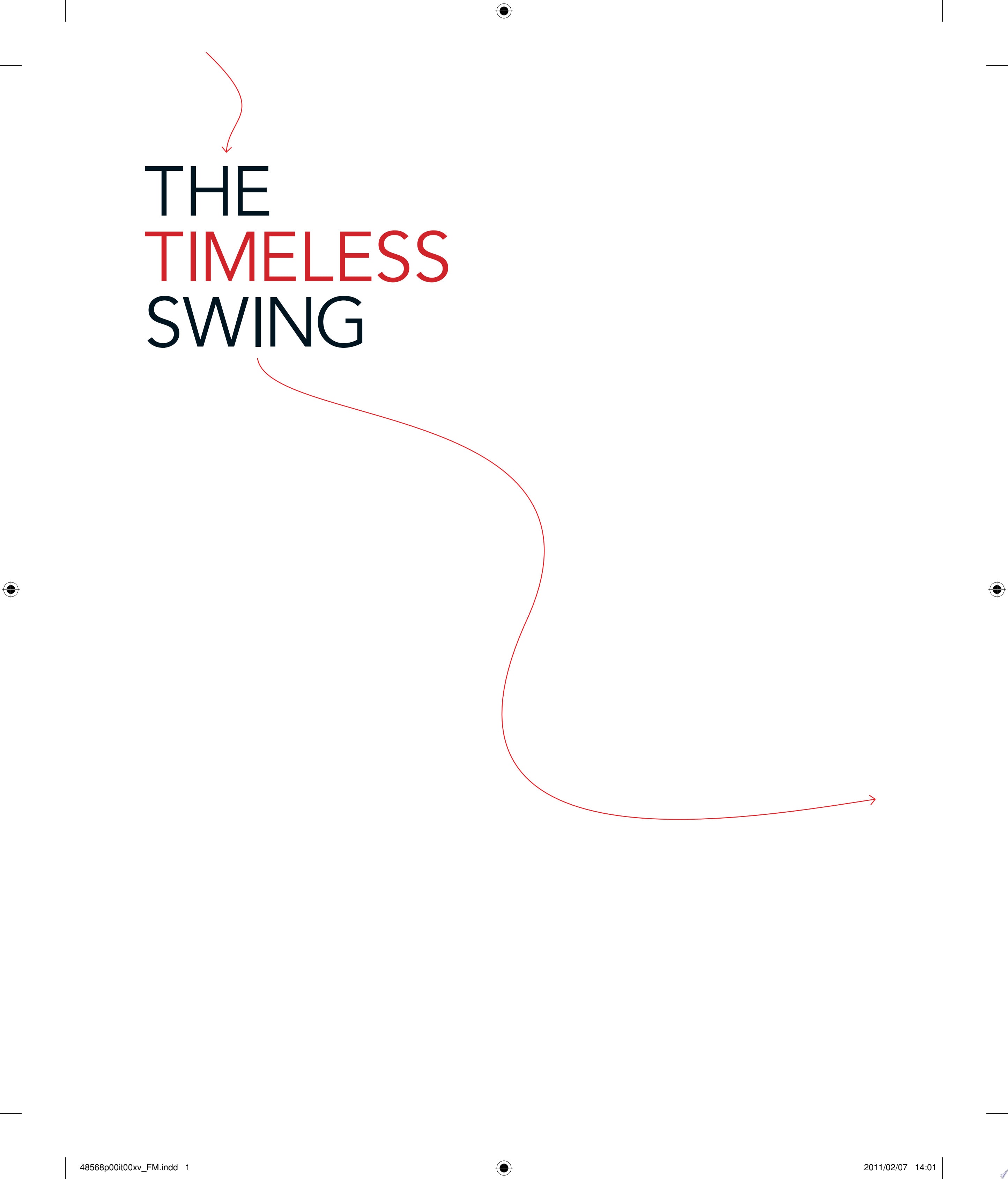 The Timeless Swing