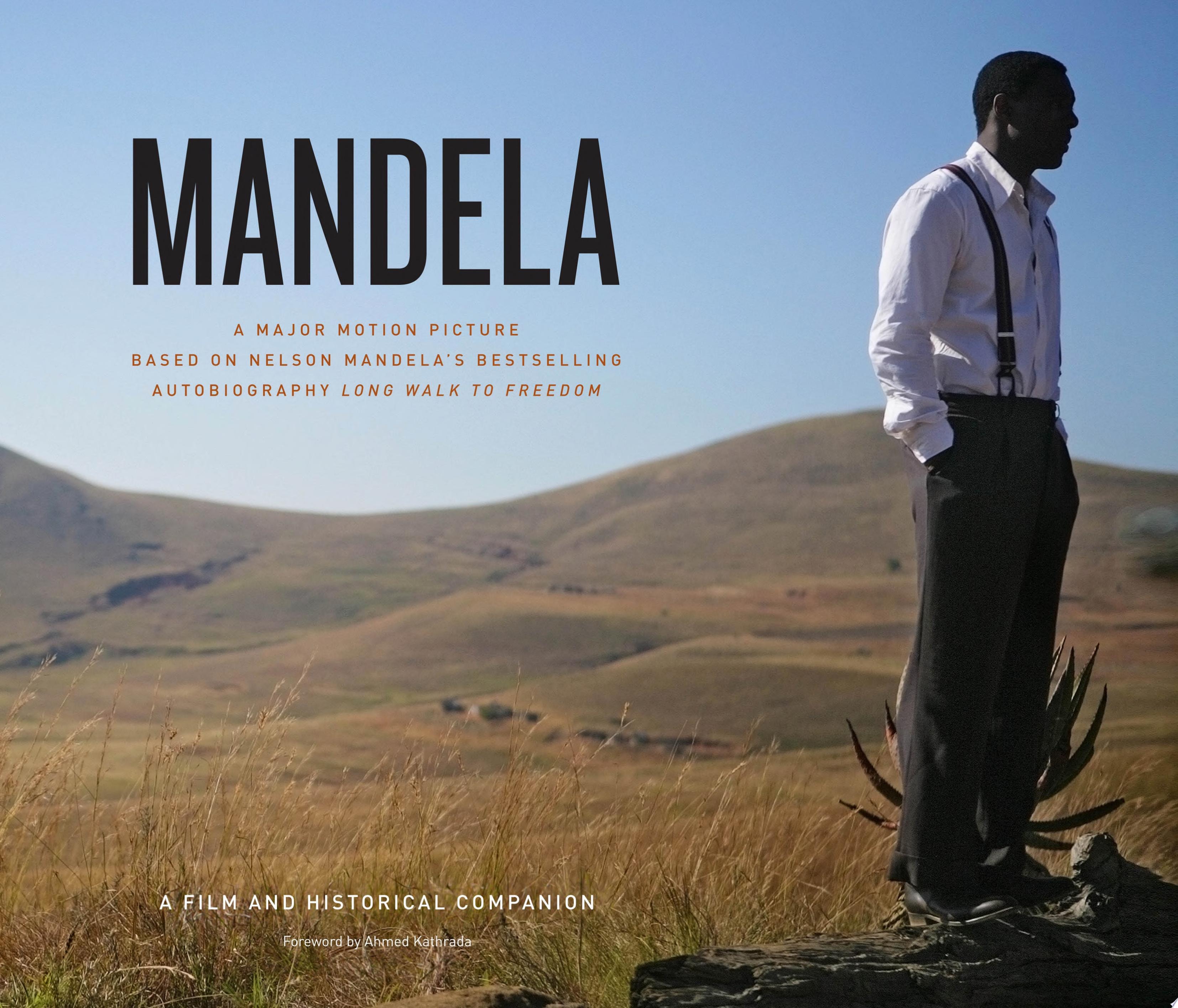 Mandela A Film and Historical Companion