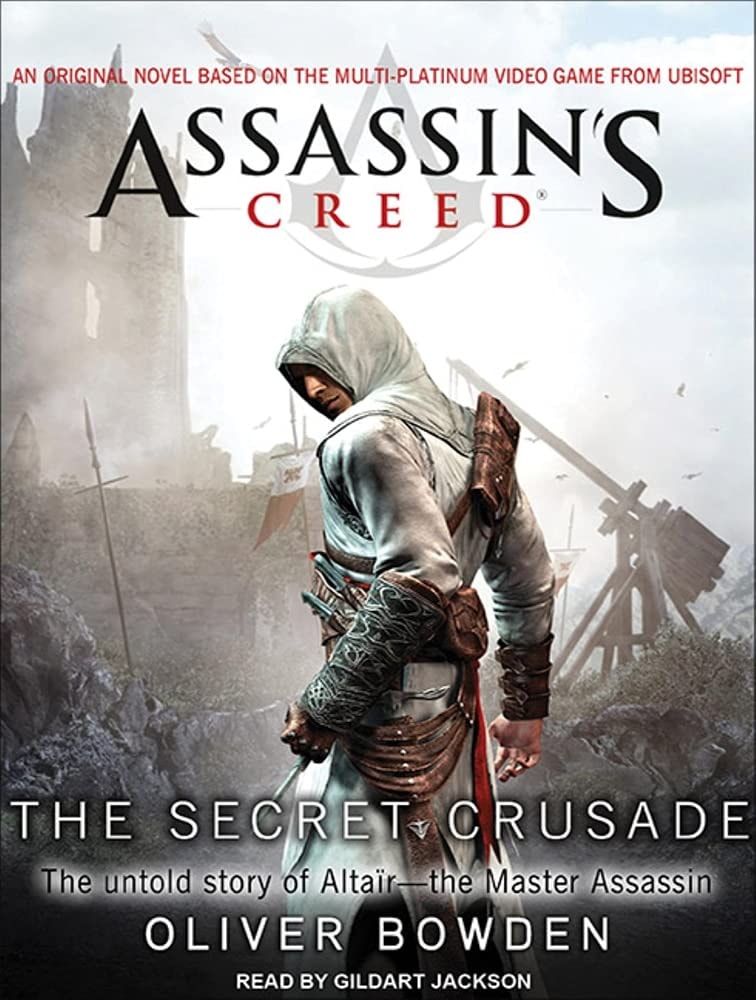 Assassin's Creed: The Secret Crusade (Assassin's Creed, 3)