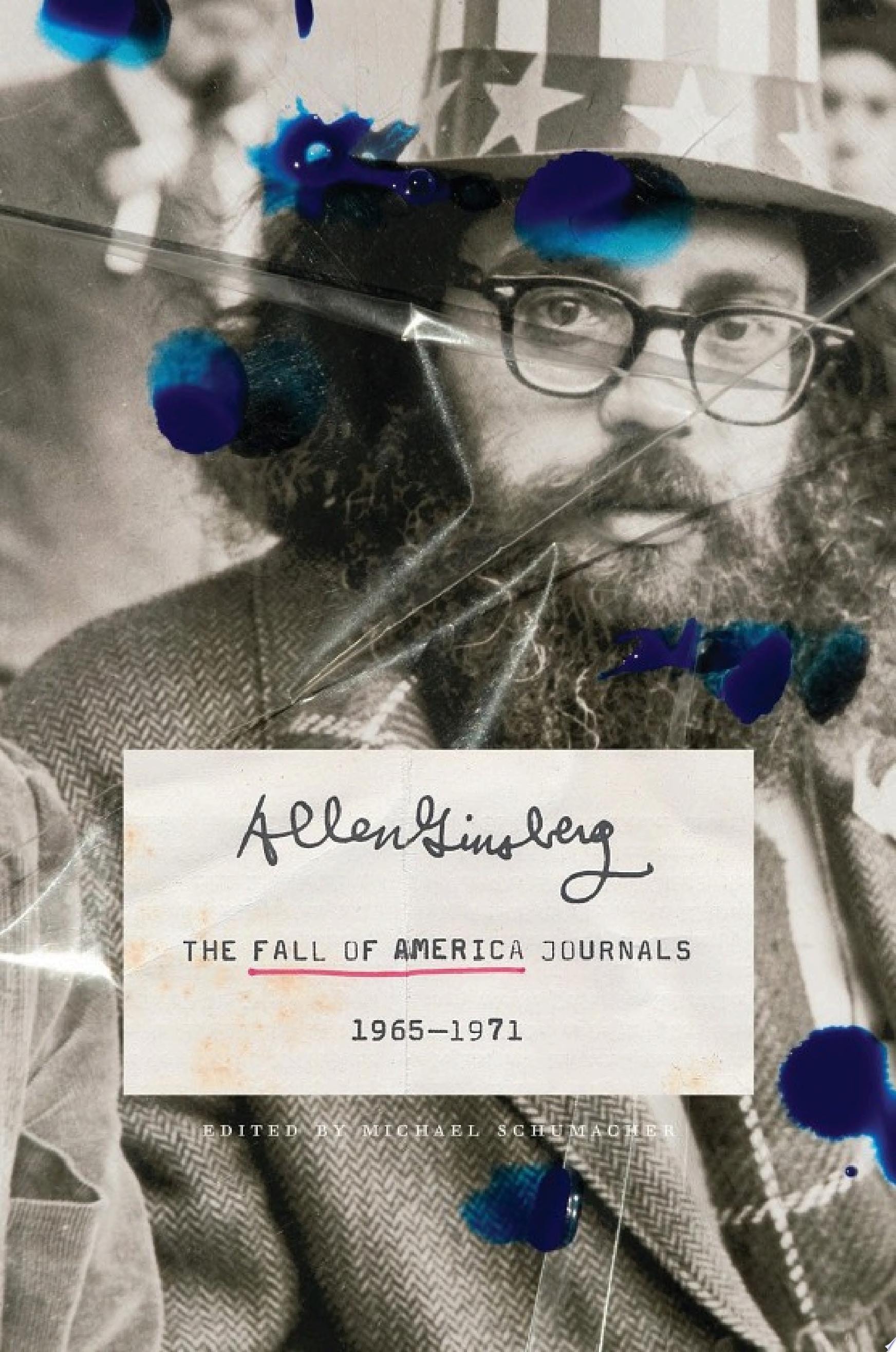 The Fall of America Journals, 1965-1971