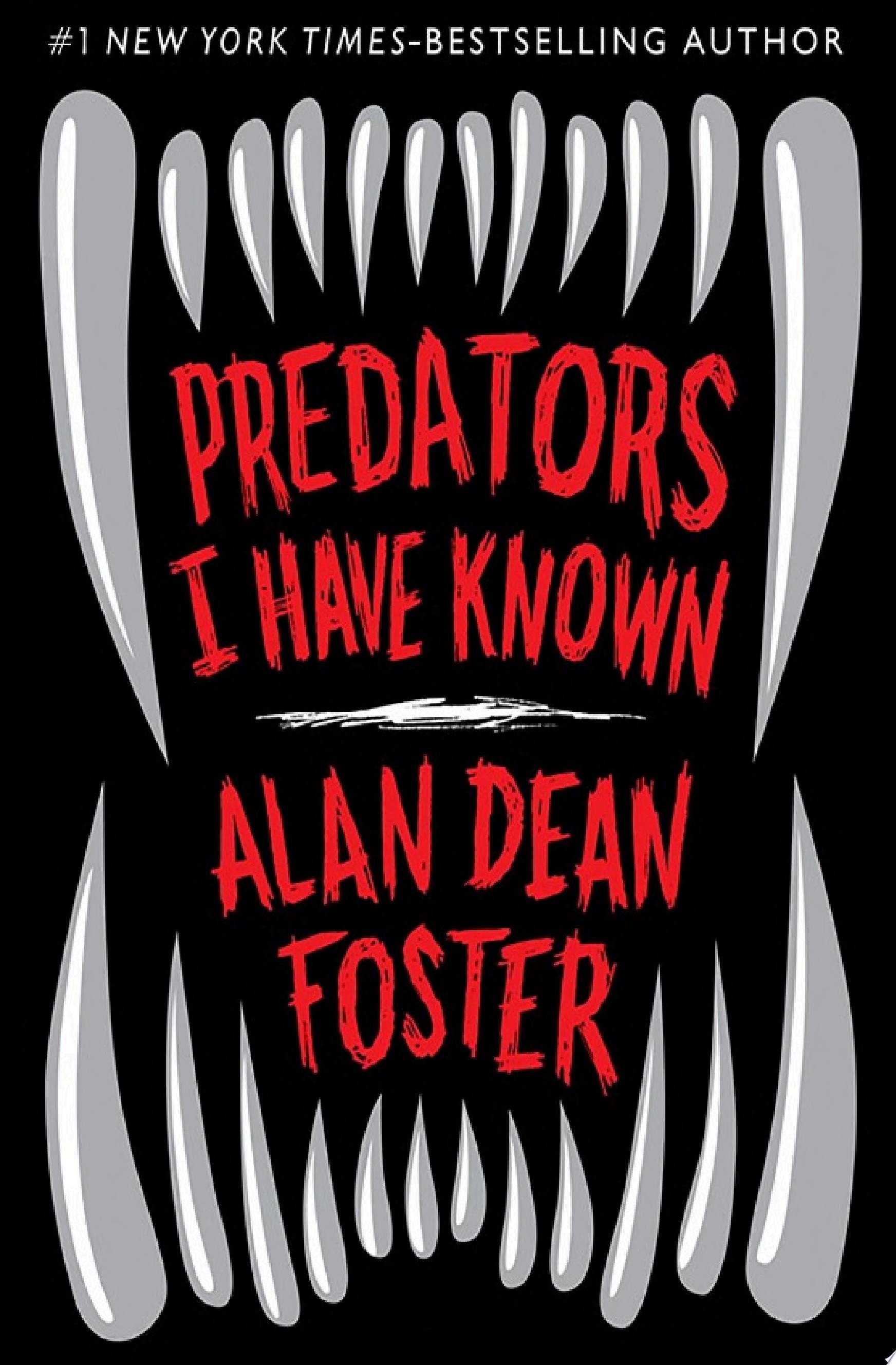 Predators I Have Known