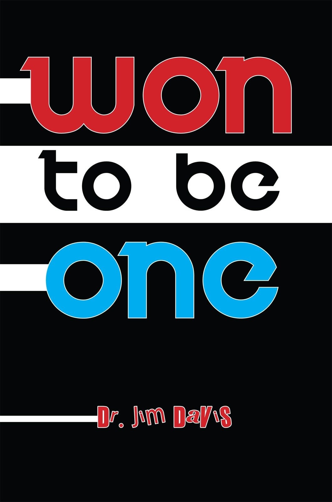 Won to Be One