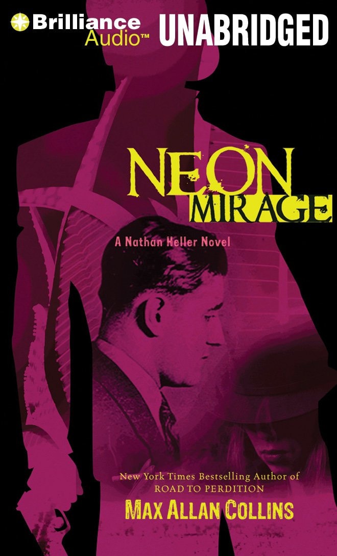Neon Mirage (Nathan Heller Series)