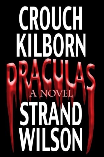 Draculas A Novel of Terror