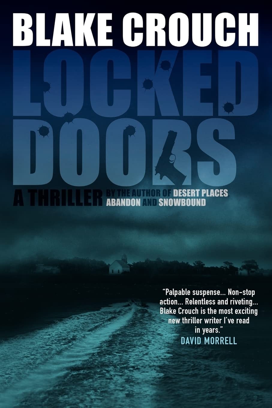 Locked Doors A Thriller