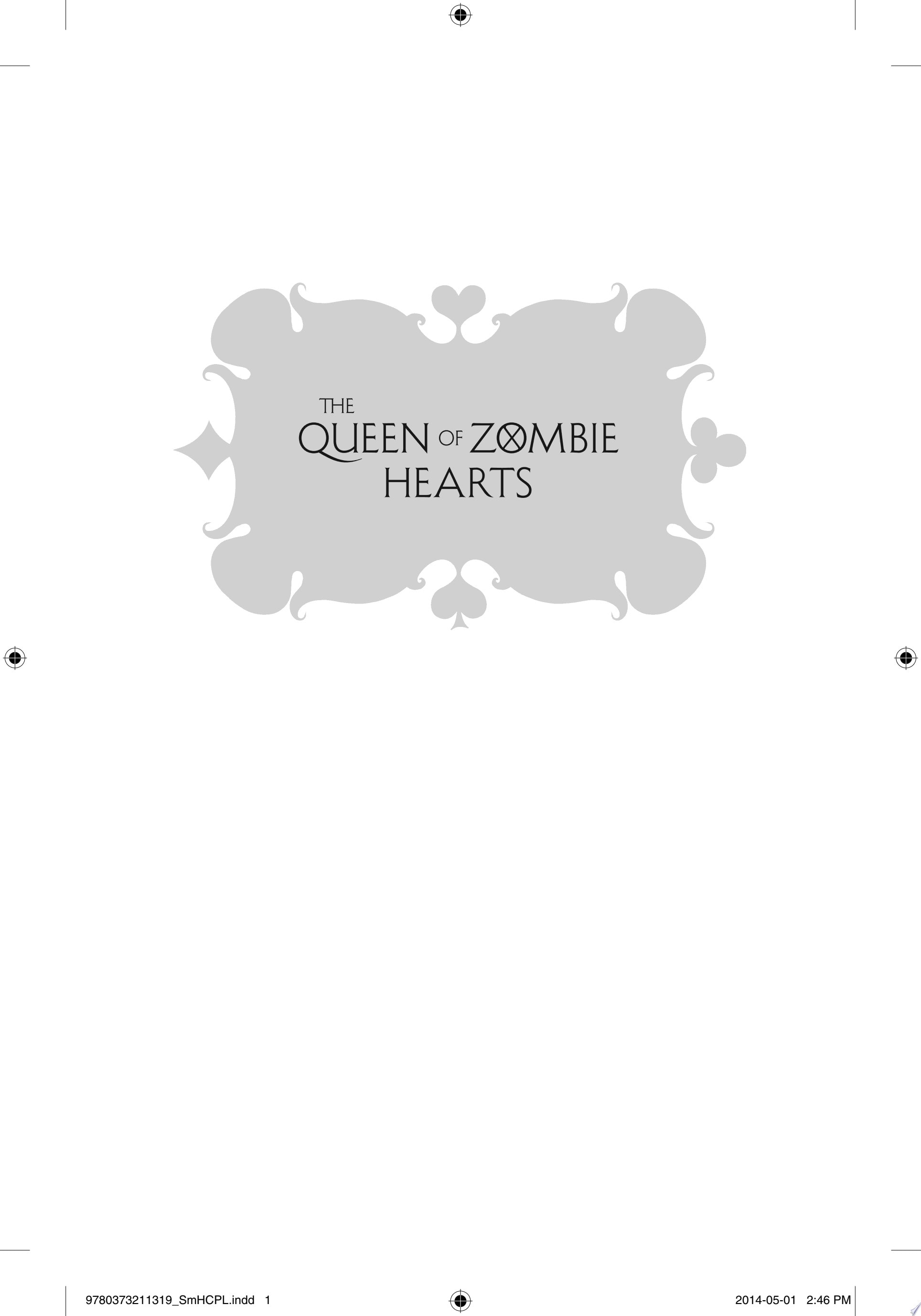 The Queen of Zombie Hearts
