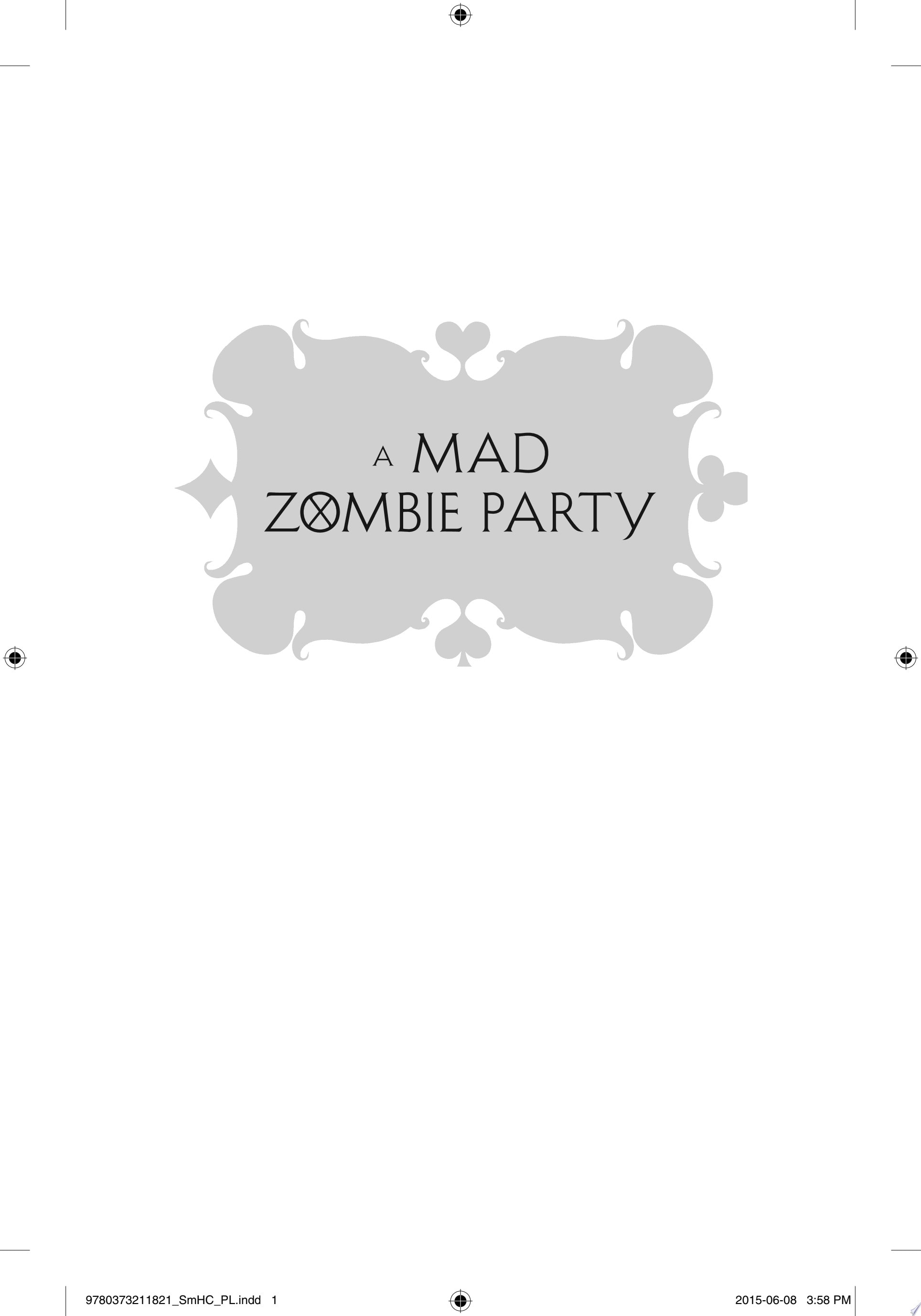A Mad Zombie Party
