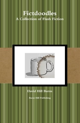 Fictdoodles A Collection of Flash Fiction
