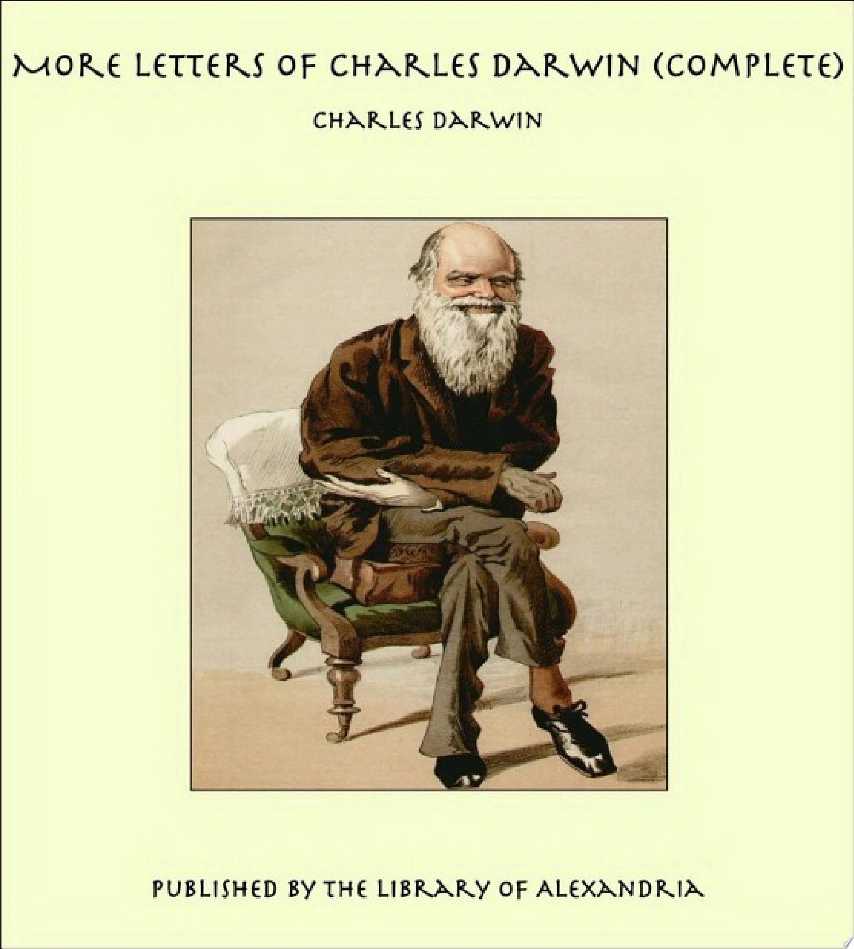 More Letters of Charles Darwin