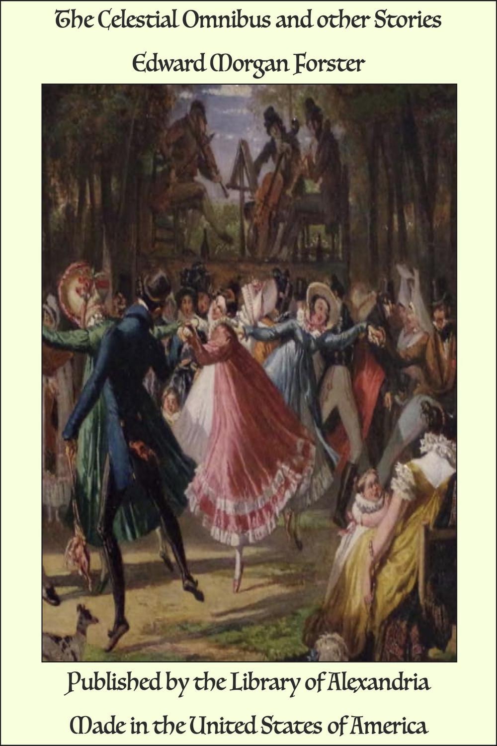 The Celestial Omnibus and Other Stories