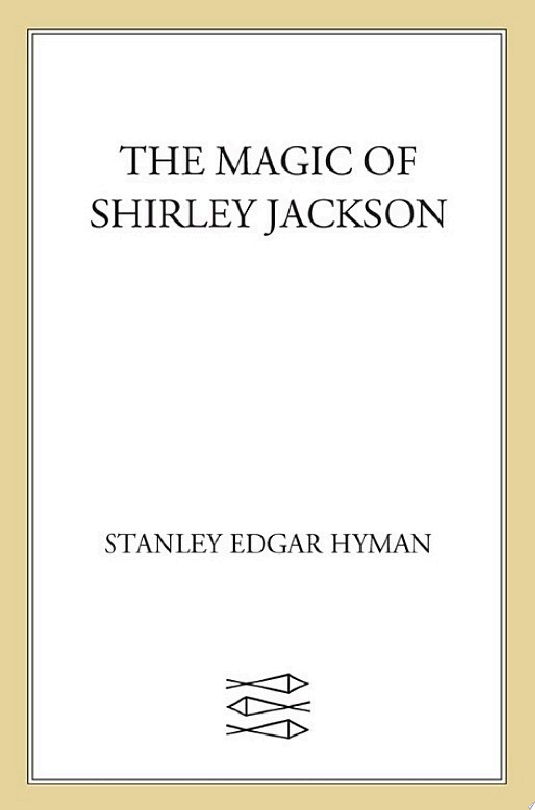 The Magic of Shirley Jackson
