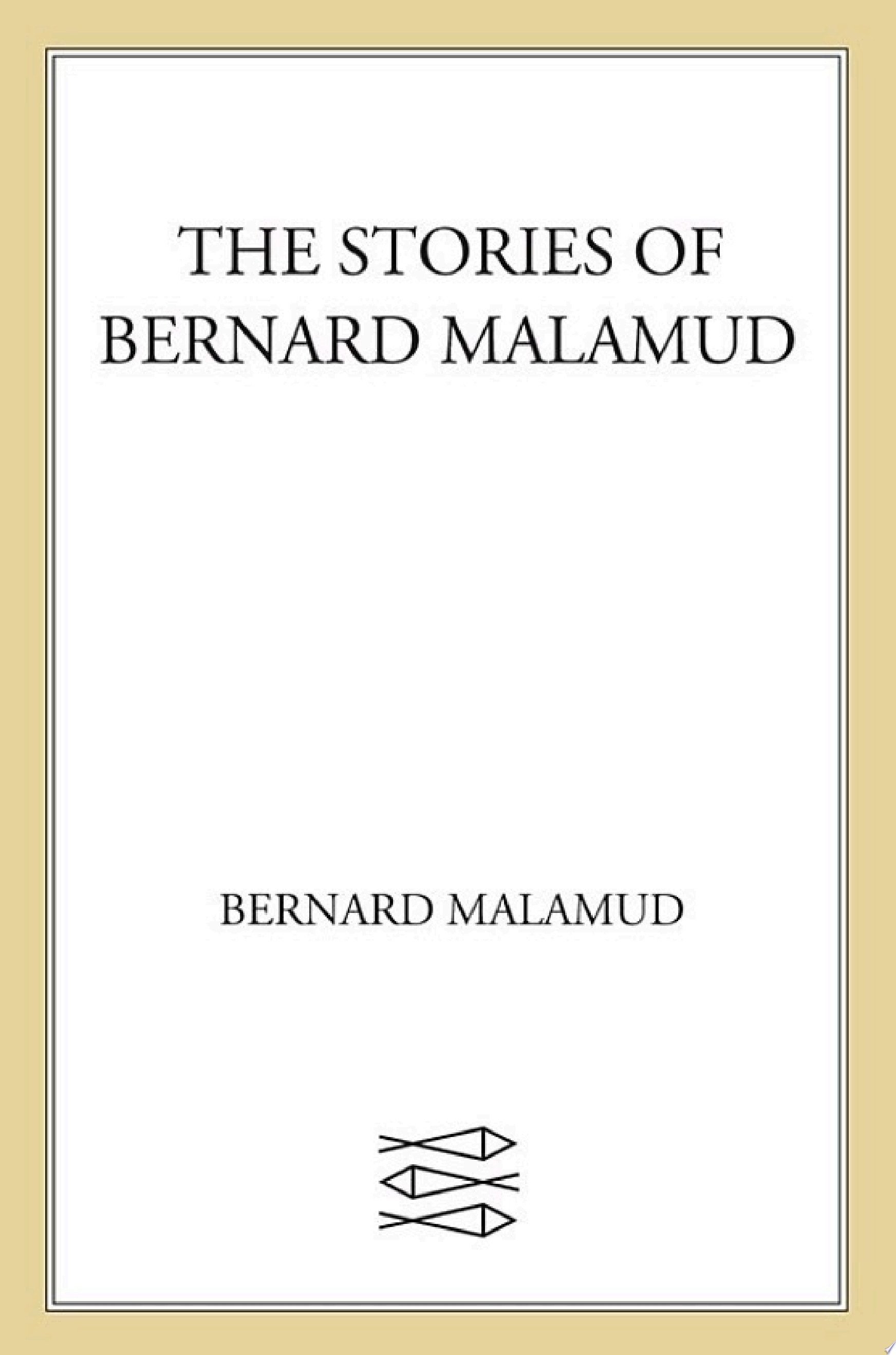 The Stories of Bernard Malamud