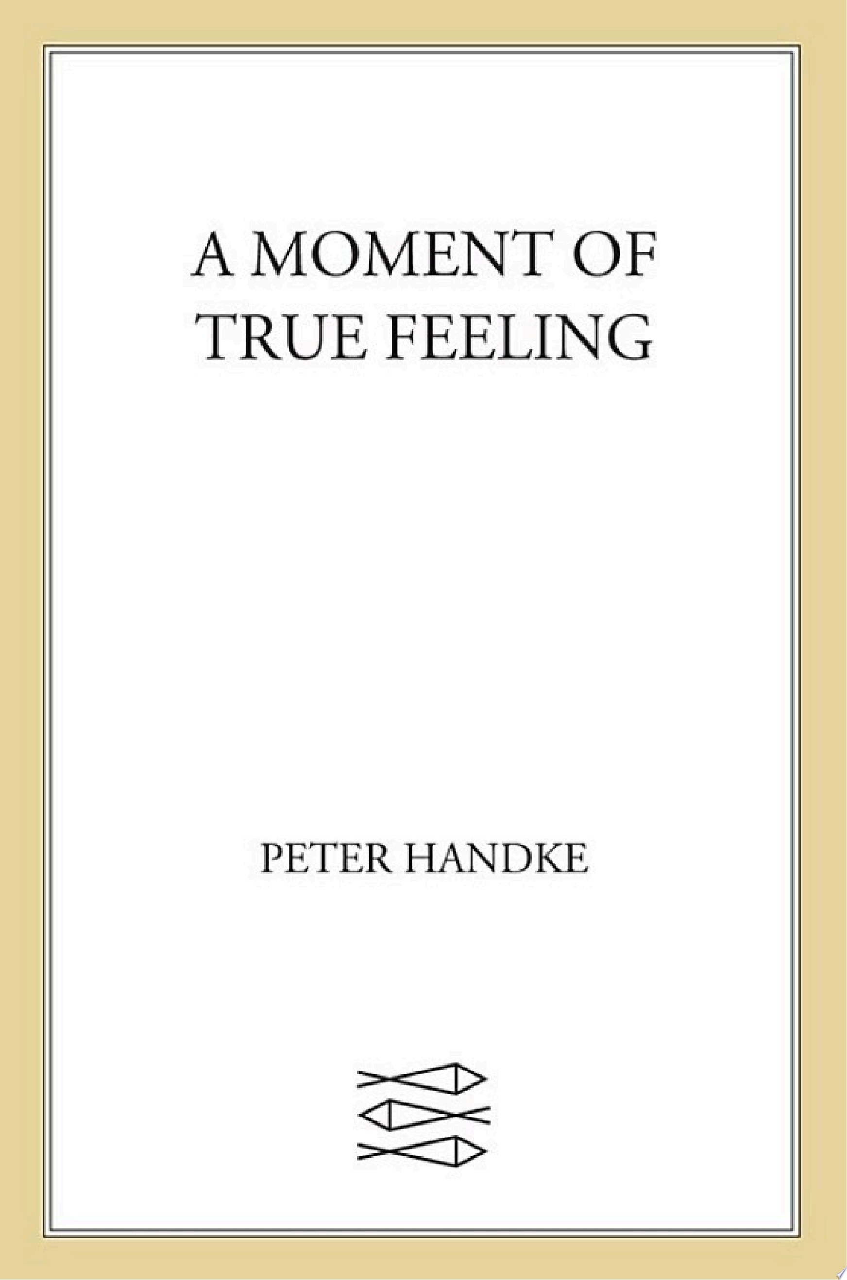 A Moment of True Feeling