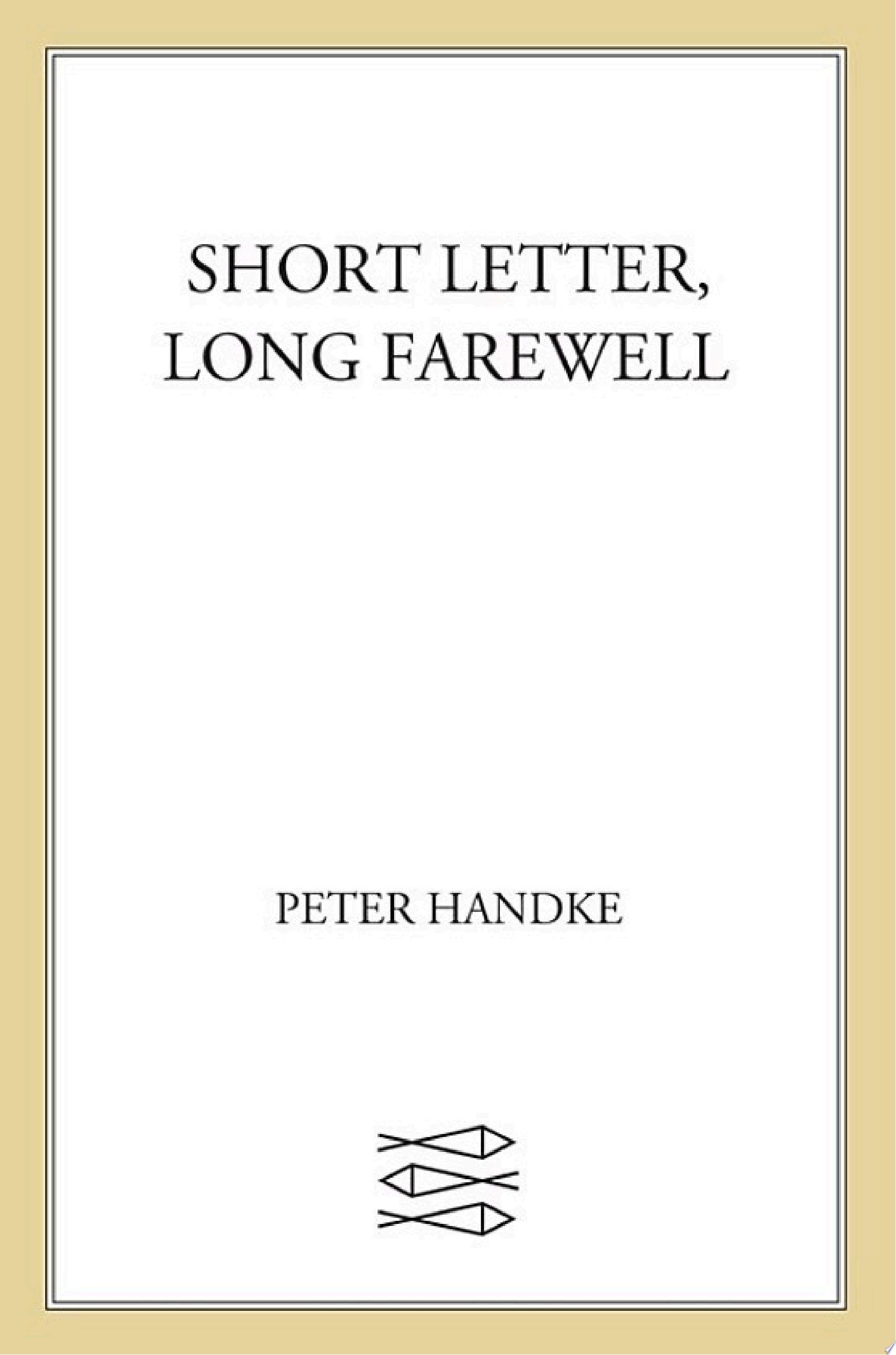 Short Letter, Long Farewell