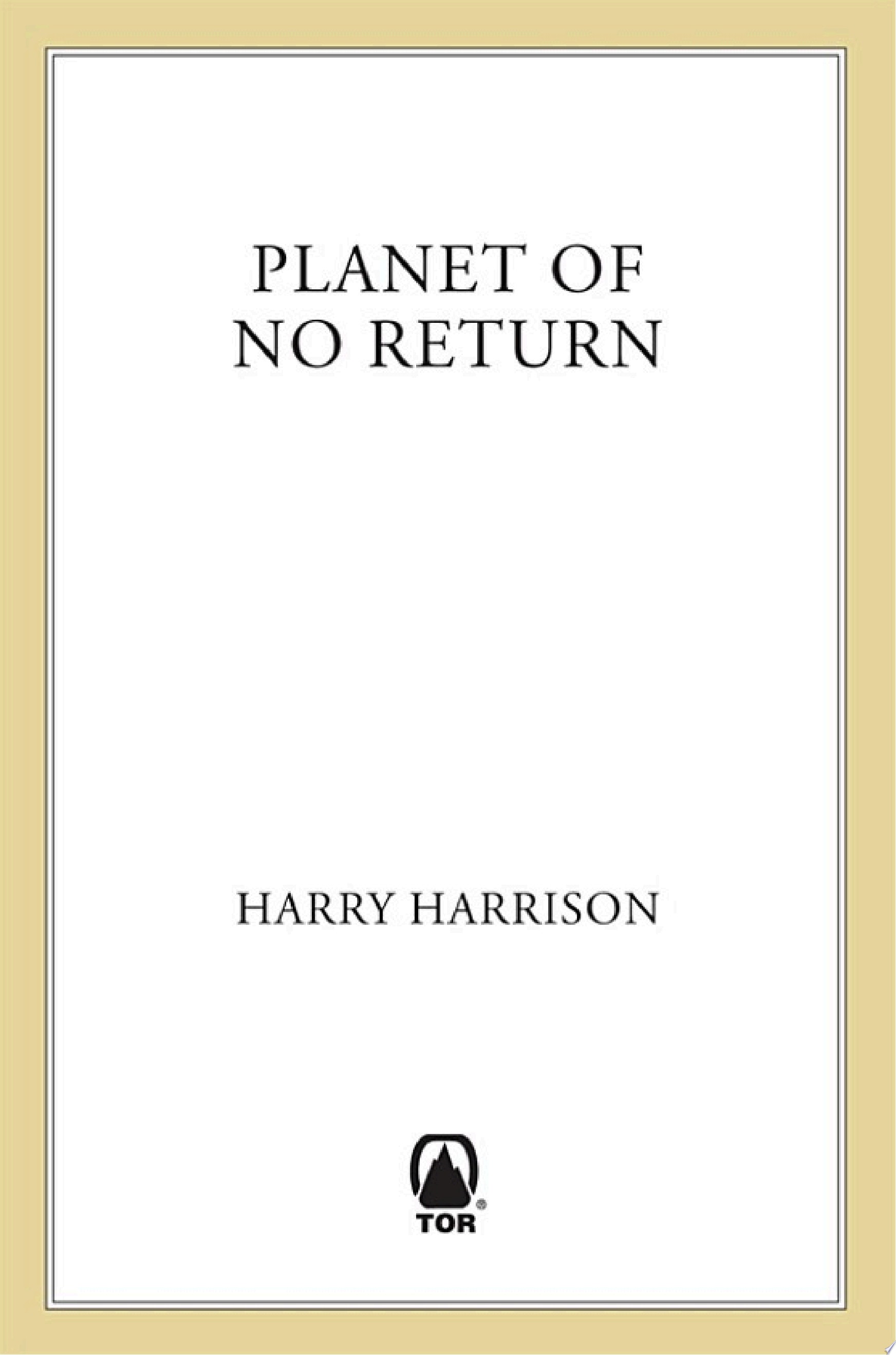 Planet of No Return