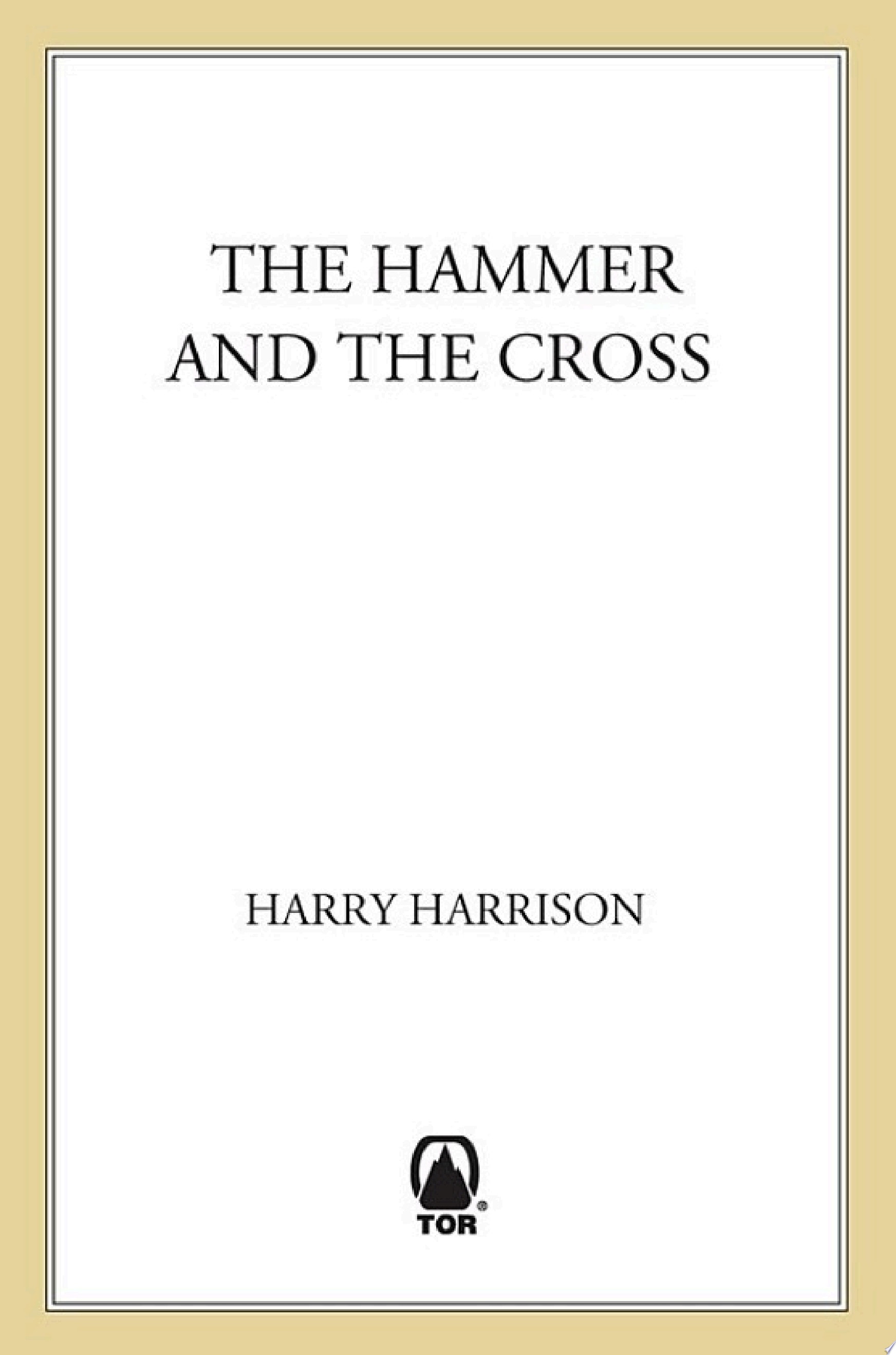 The Hammer and the Cross