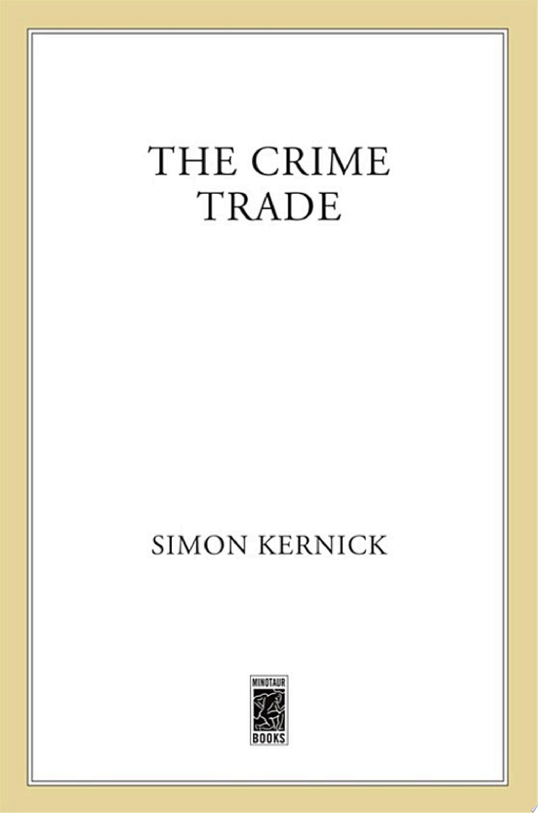 The Crime Trade