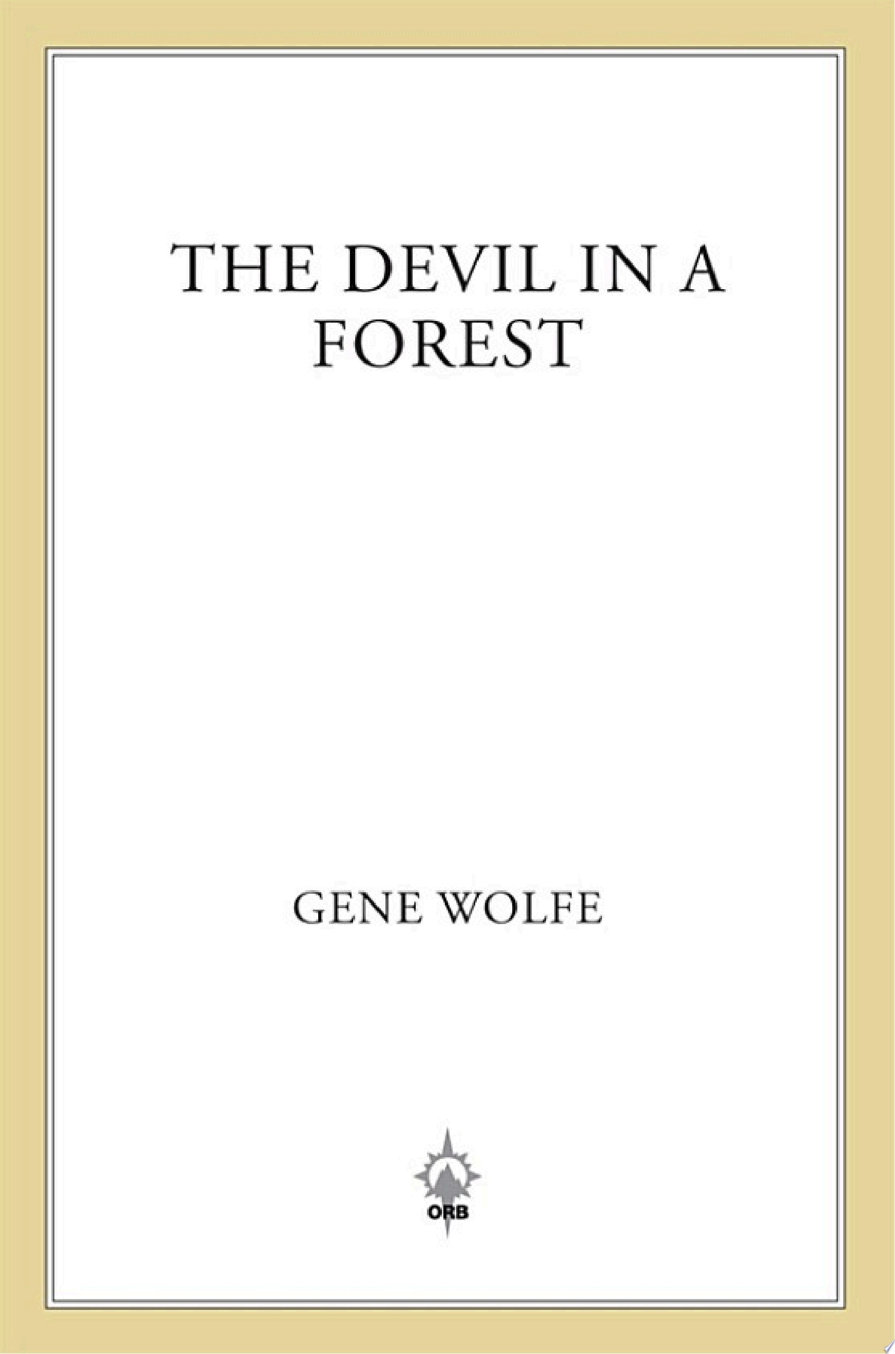The Devil in a Forest