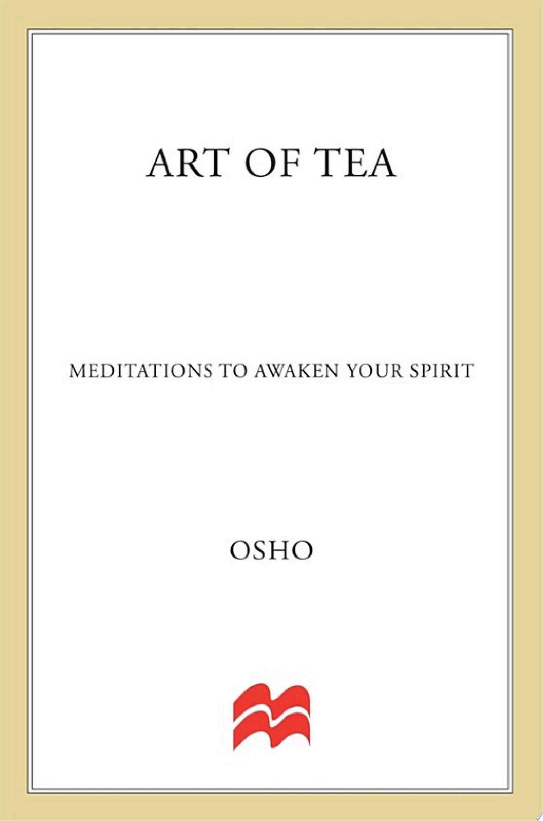 Art of Tea Meditations to Awaken Your Spirit