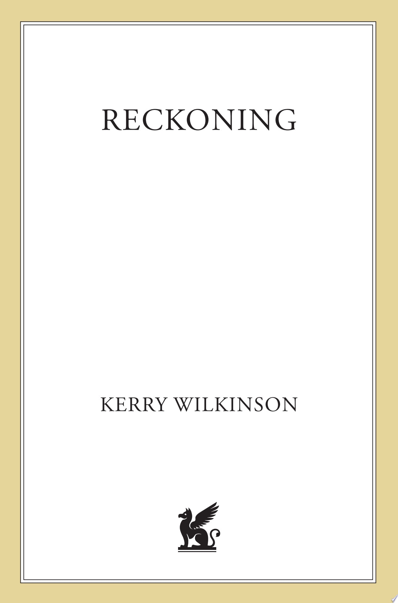 Reckoning A Novel