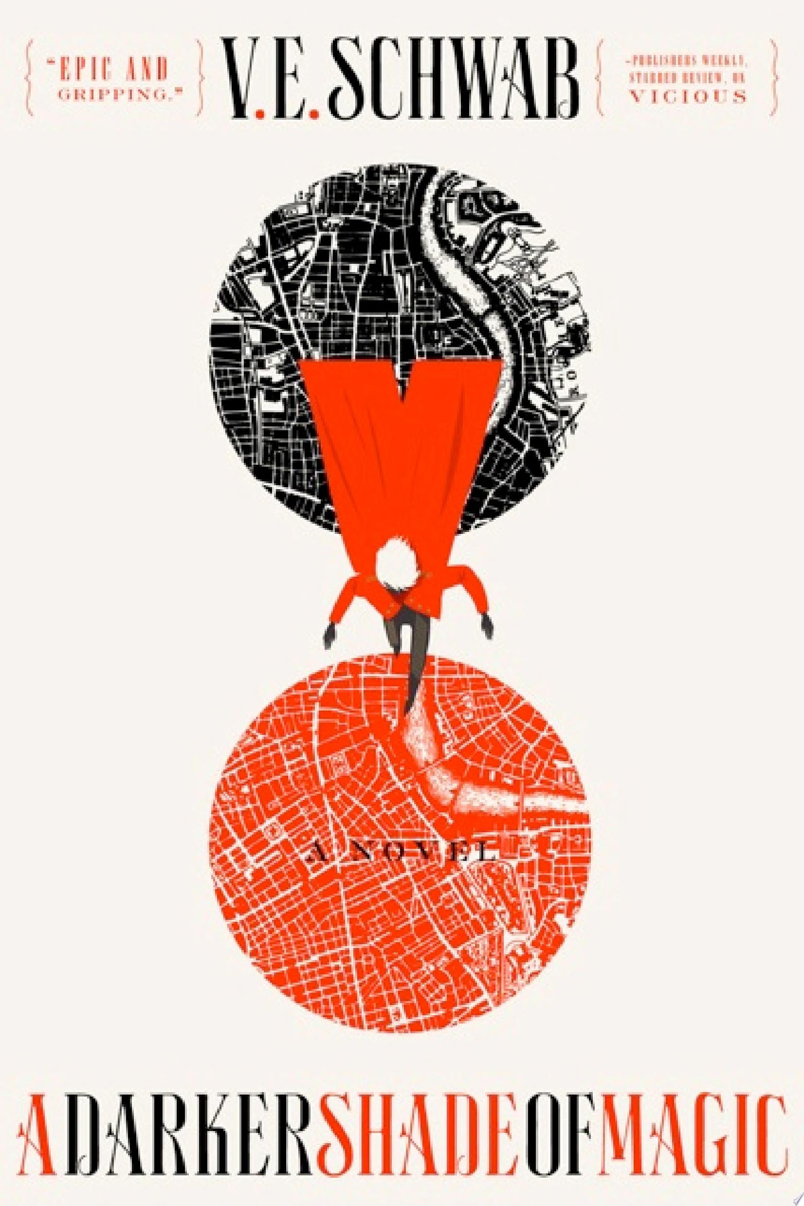 A Darker Shade of Magic A Novel