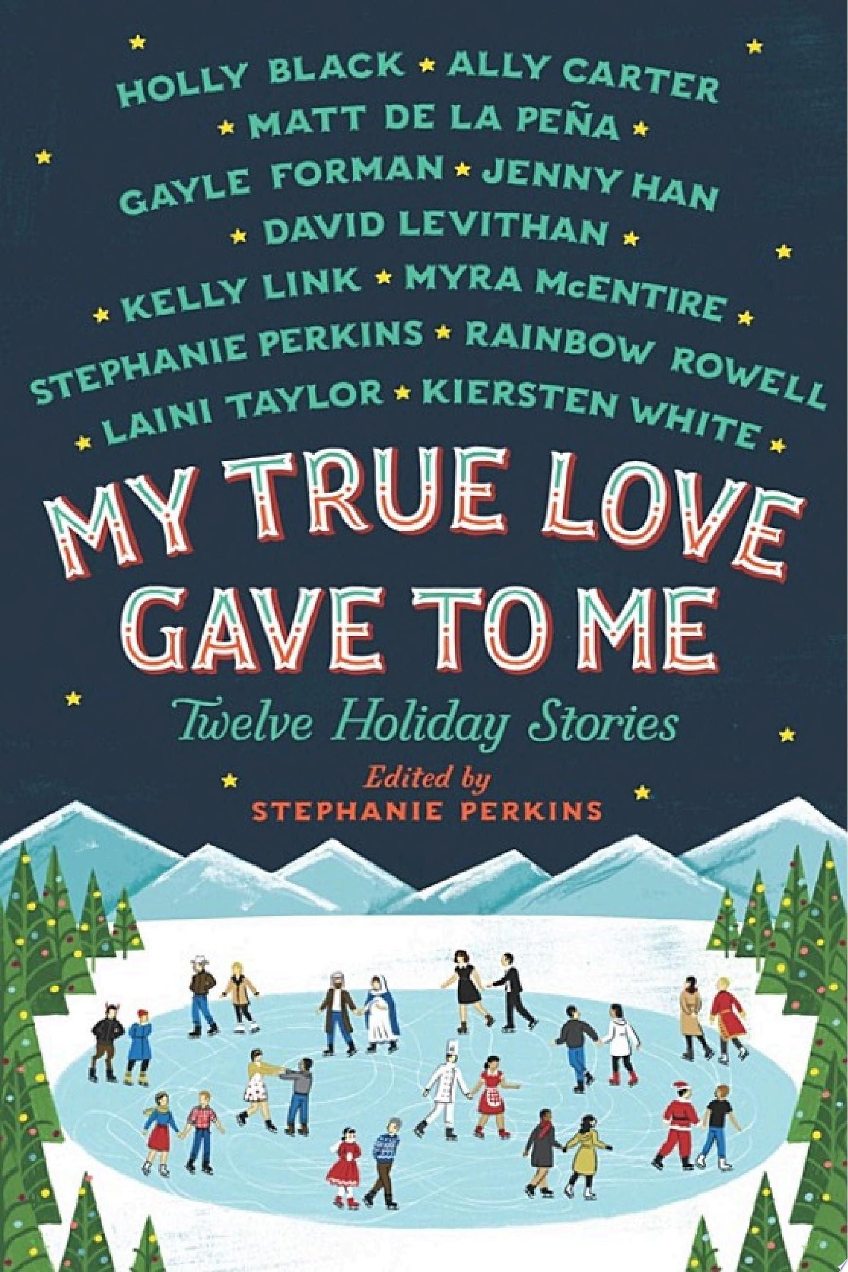 My True Love Gave to Me