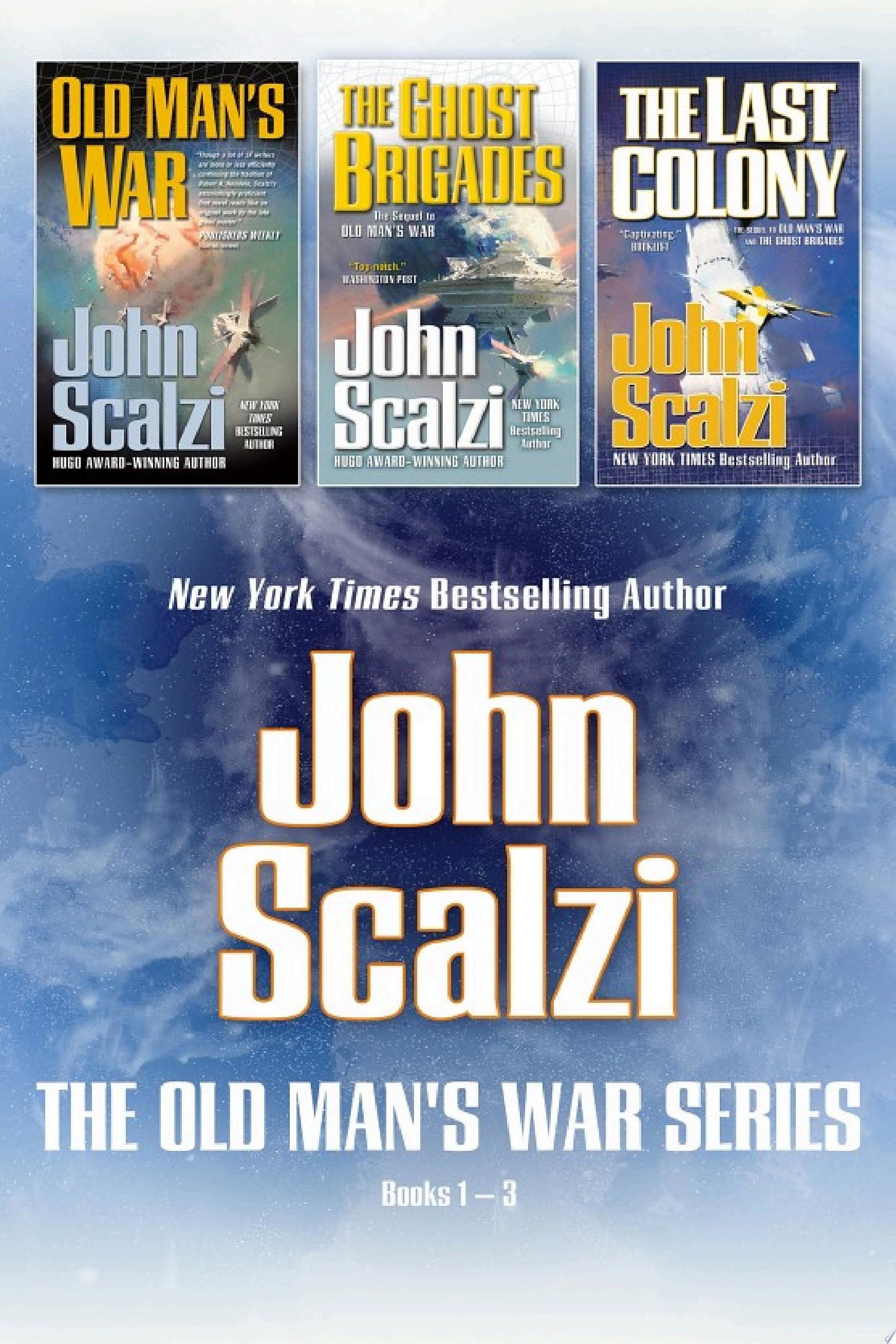 Old Man's War Boxed Set I Old Man's War, The Ghost Brigades, The Last Colony