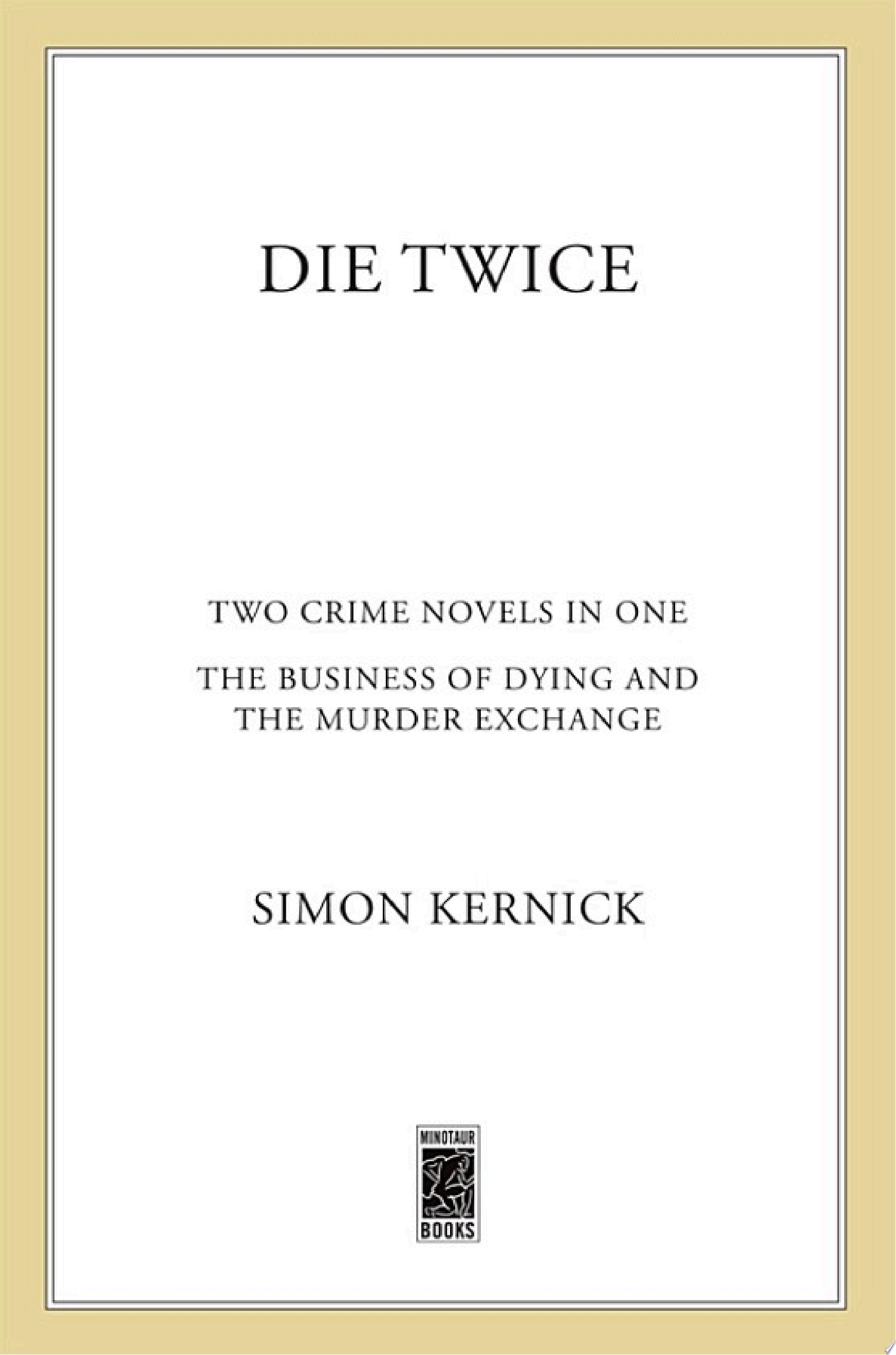 Die Twice