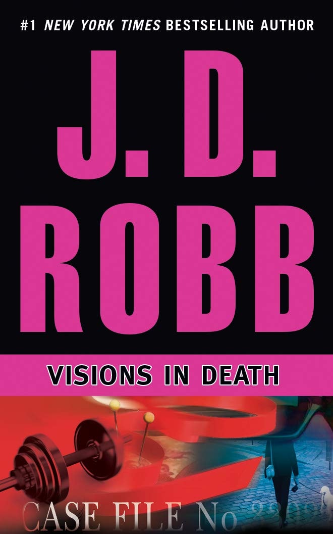 Visions in Death (In Death #19)