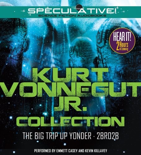 Kurt Vonnegut Jr. Collection: The Big Trip Up Yonder, 2BR02B