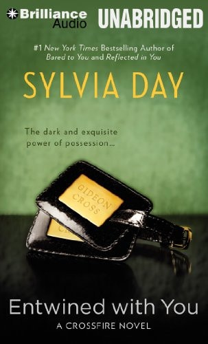 Entwined With You: A Crossfire Novel