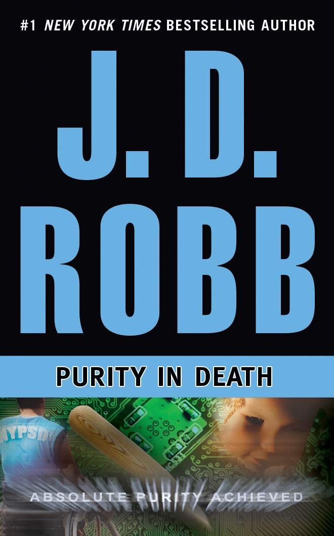 Purity In Death (In Death #15)