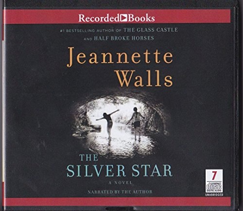 The Silver Star a Novel UNABRIDGED AUDIO BOOK on CD