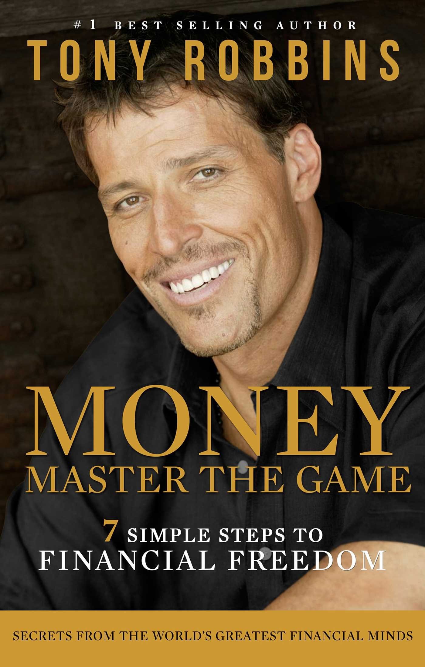Money - Master the Game 7 Simple Steps to Financial Freedom