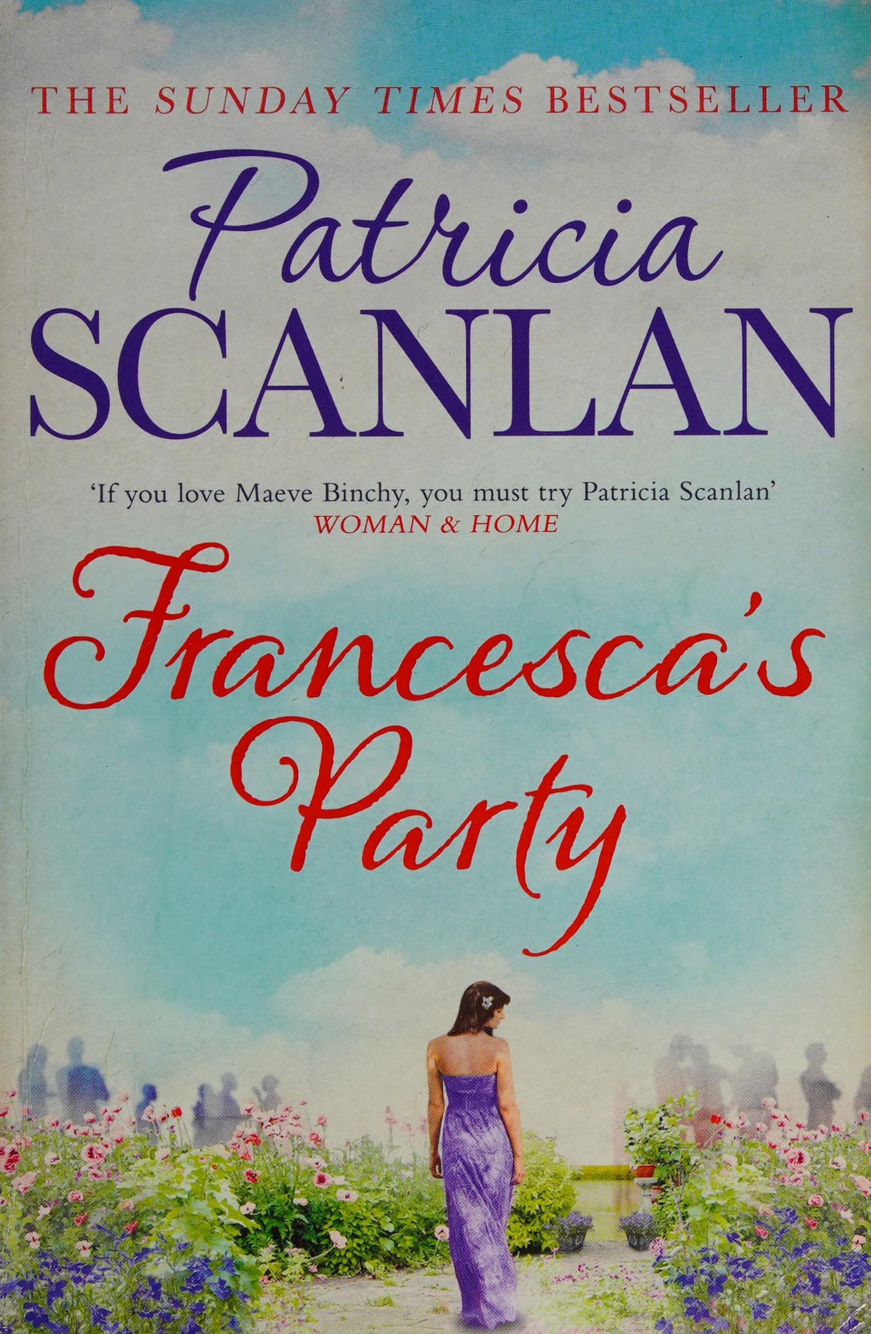 Francesca's party, Patricia Scanlan