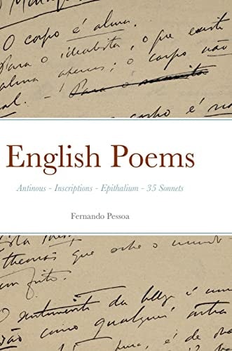 English Poems Antinous - Inscriptions - Epithalium - 35 Sonnets