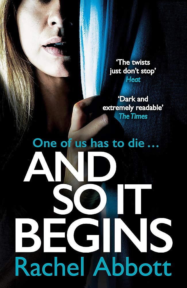 And So It Begins A Brilliant Psychological Thriller That Twists and Turns (Stephanie King Book 1)
