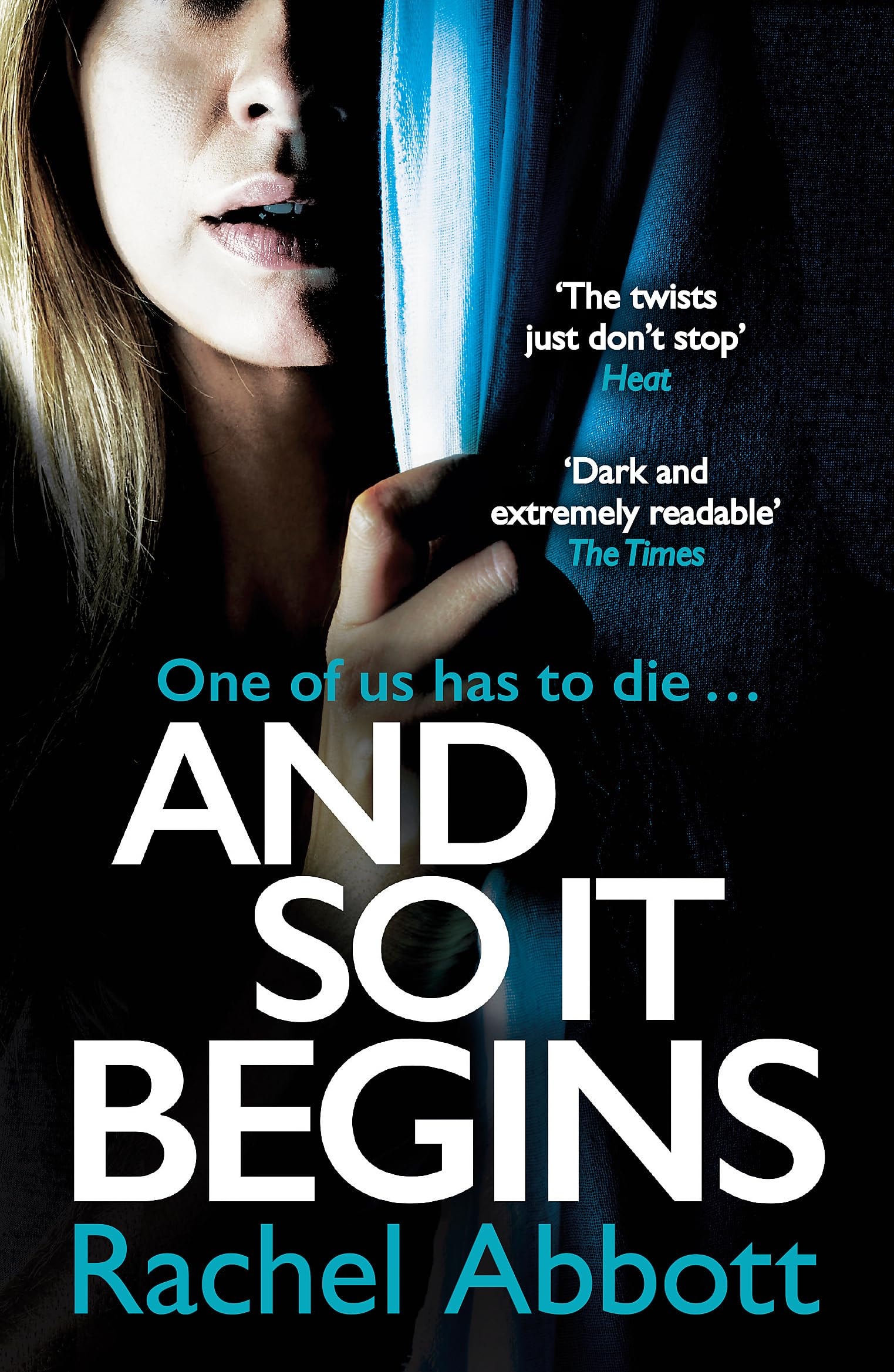 And So It Begins The heart-stopping thriller from the queen of the page turner