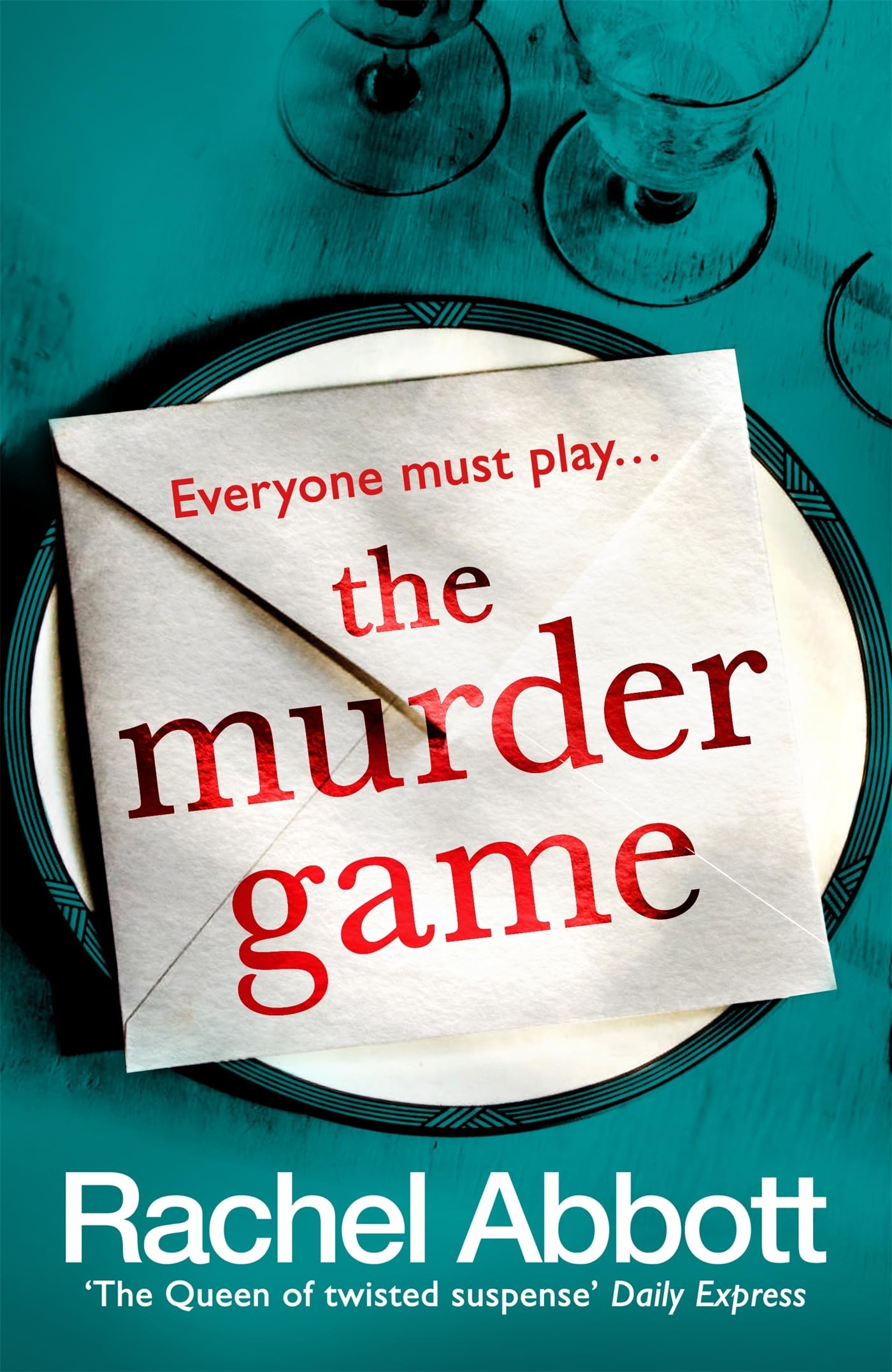 The Murder Game The Shockingly Twisty Thriller from the Bestselling 'mistress of Suspense'