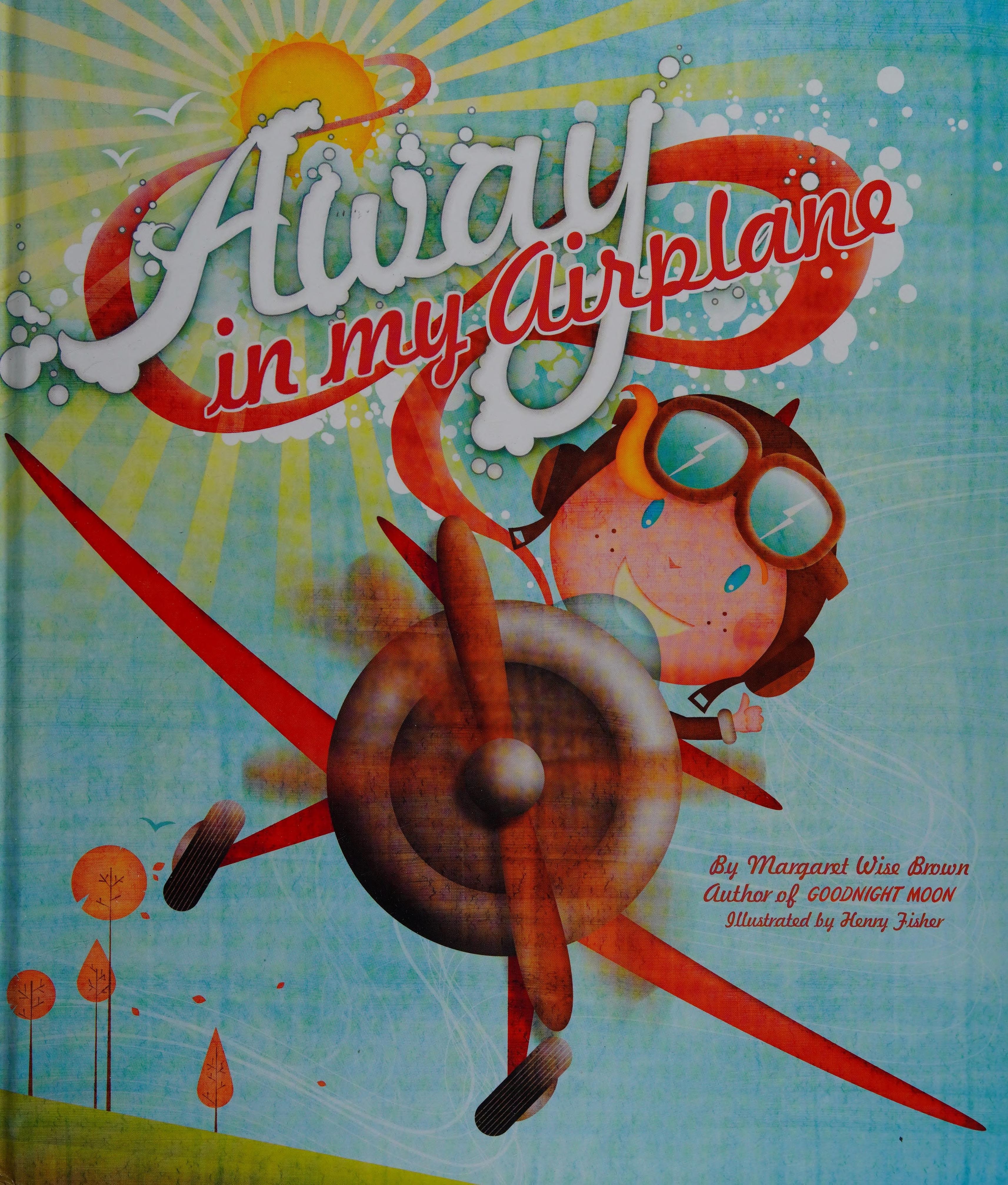 Away in My Airplane