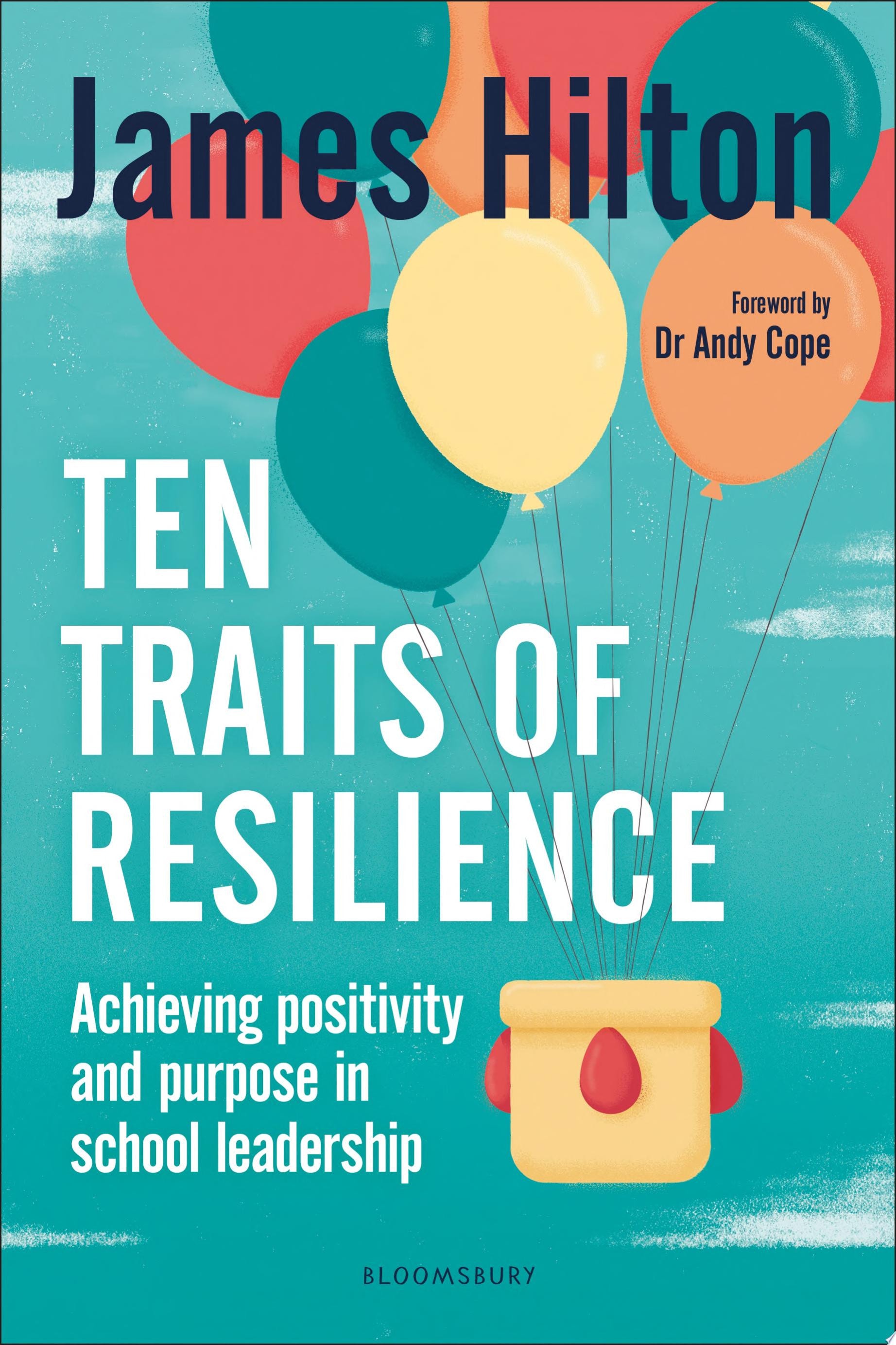 Ten Traits of Resilience