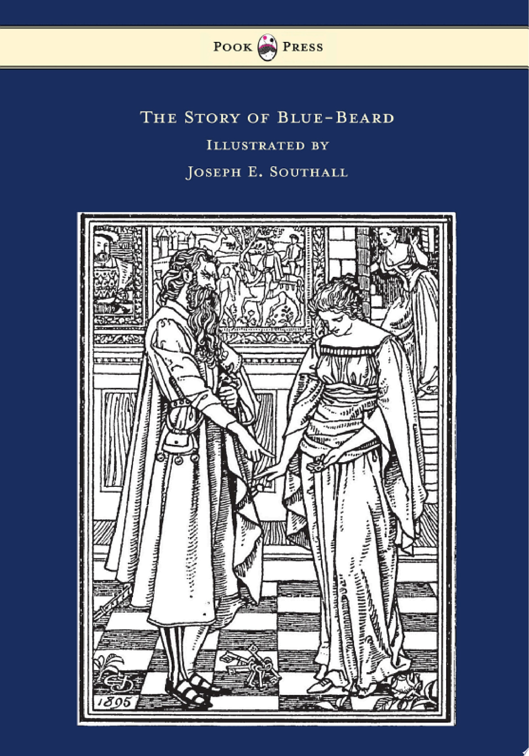 The Story of Blue-Beard - Illustrated by Joseph E. Southall