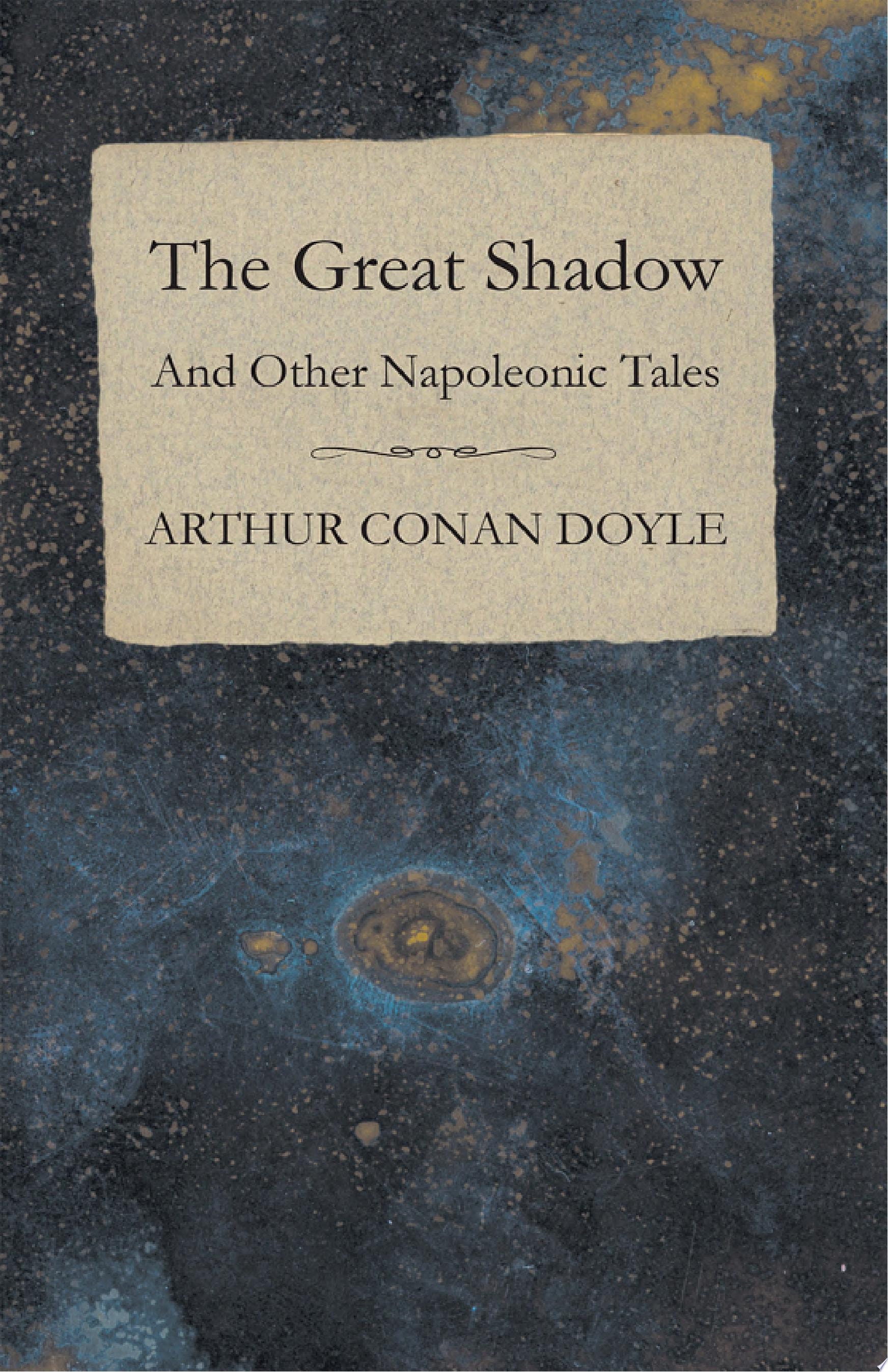 The Great Shadow and Other Napoleonic Tales